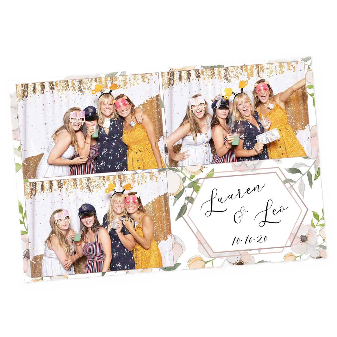 A photo booth collage with four pictures of four women celebrating at a wedding or event. They are wearing fun accessories like glasses, hats, and headbands, and holding drinks. The background has a gold sequin curtain. The collage has a floral border with a message reading 'Lauren & Leo, 10.10.20'.