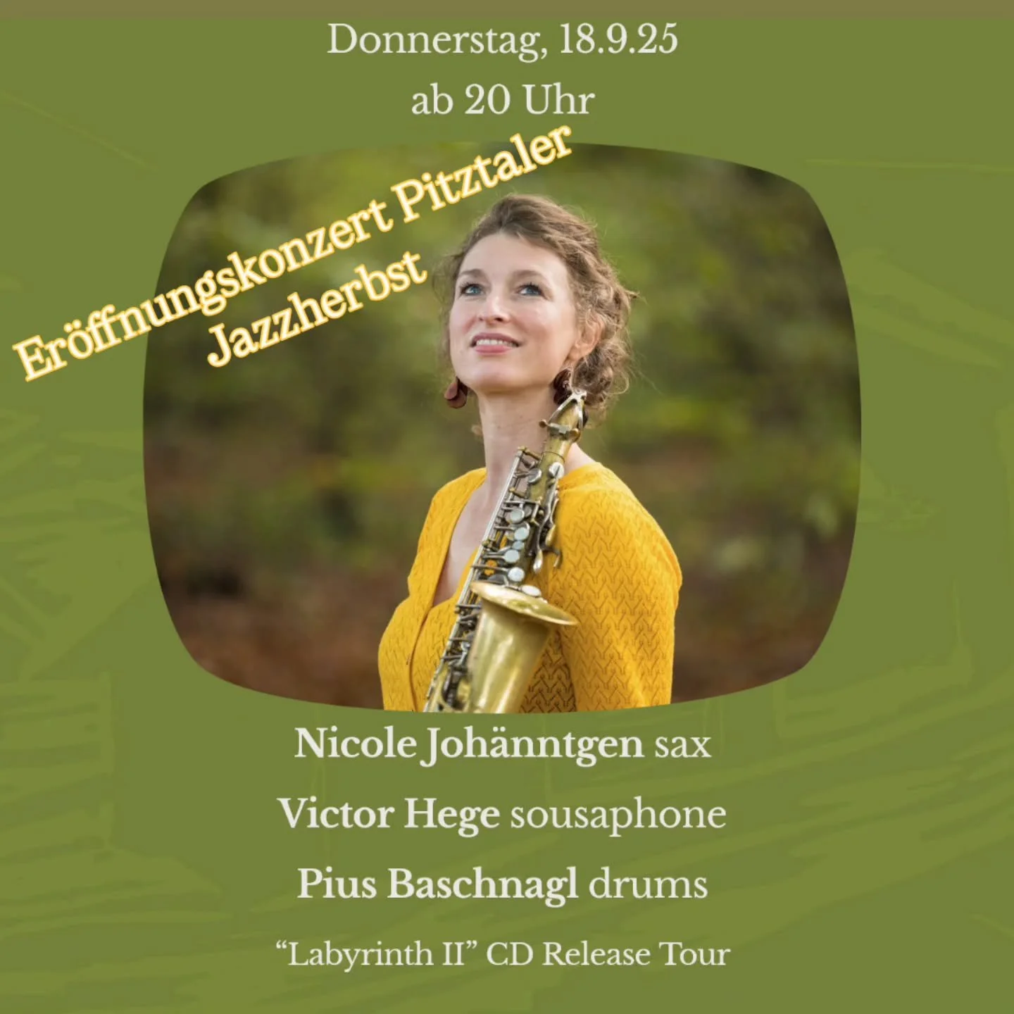 Am kommenden Donnerstag eröffnen Nicole Johänntgen, Victor Hege und Pius Baschnagl den Pitztaler Jazzherbst 🎶 🎵
Wir können es kaum mehr erwarten und freuen uns auf einen musikalischen Genuss für Körper und Seele 😊
Tickets