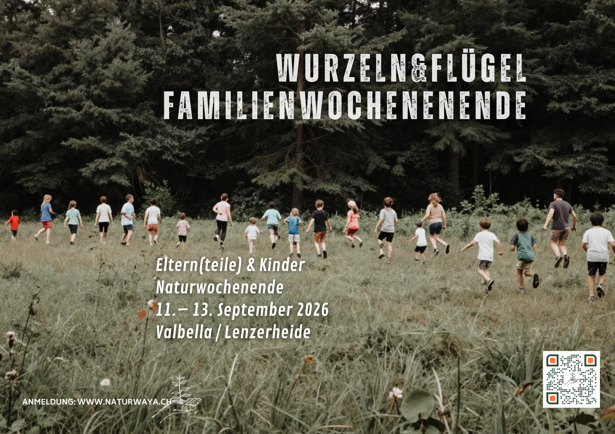 Wurzeln &amp; Flügel – Eltern(teile) &amp; Kinder Naturwochenende