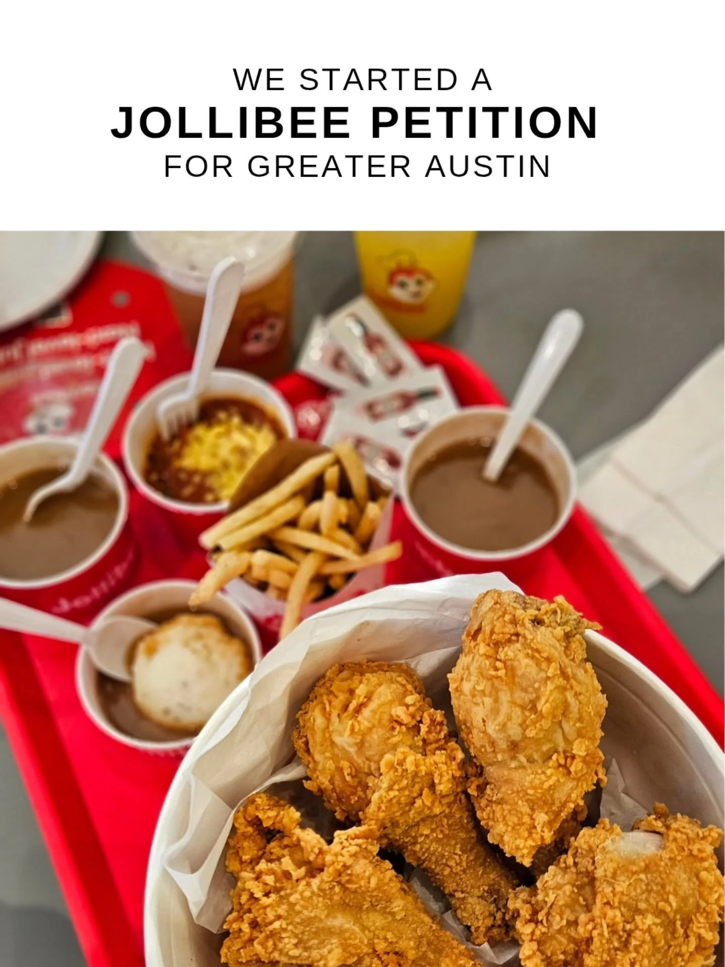 We started a petition to bring @jollibee to Austin 🍗
Austin has one of the fastest-growing, tight-knit Asian communities in the country and we need ChickenJoy!

If you want Jollibee in Austin, join us.
👉 Link in bio &rarr; Contact Us page + Make a 