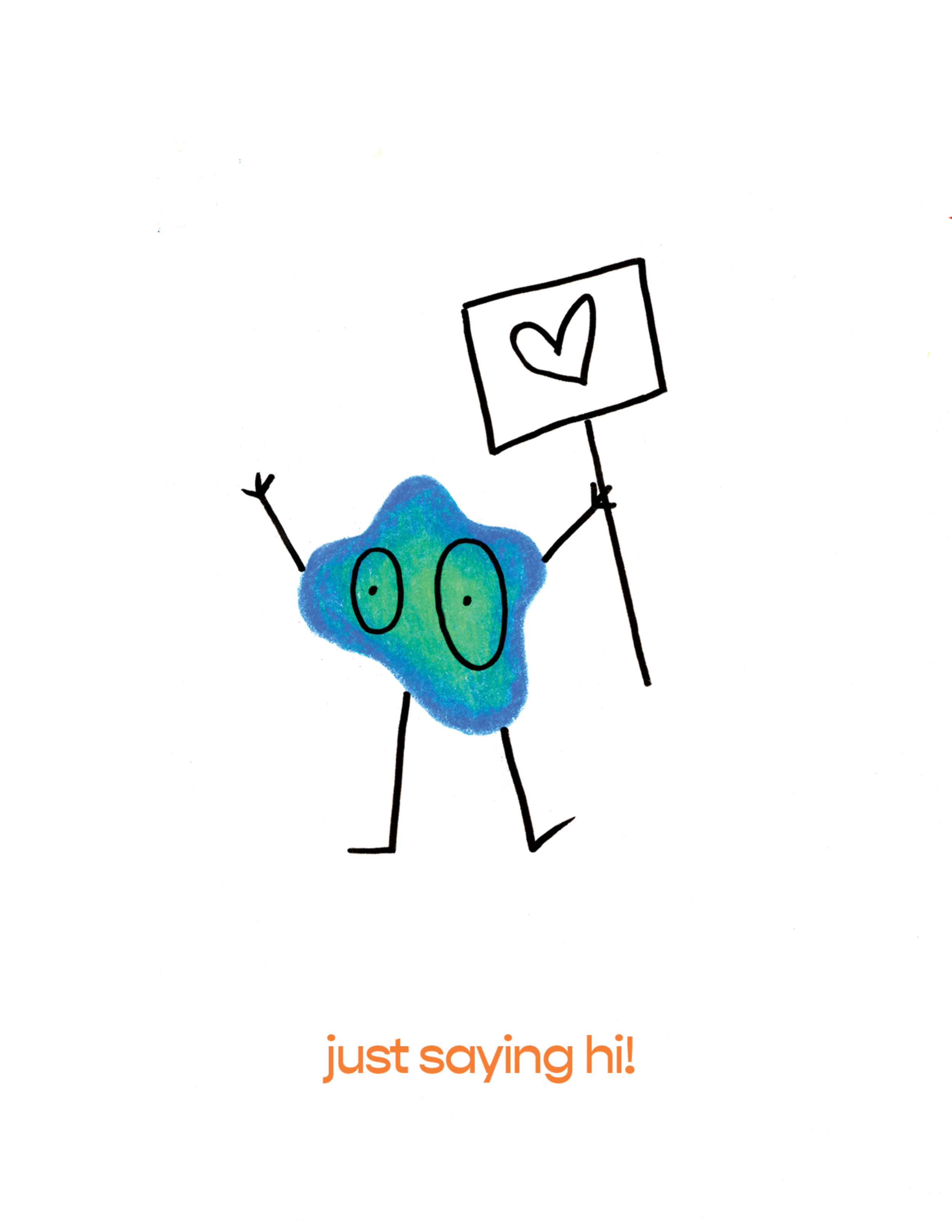 Just Saying Hi! - greeting card
