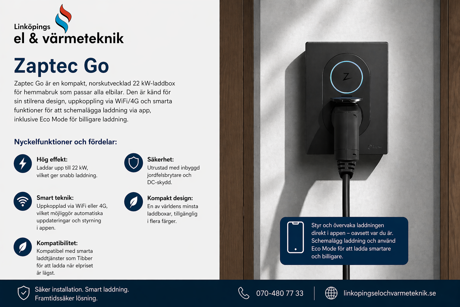 Informationsblad för Zaptec Go laddbox från Linköping el & värmeteknik, visar en svart laddstation på en vägg och en blå textbubbla med instruktioner för att styra laddningen via app, med logga och kontaktuppgifter.