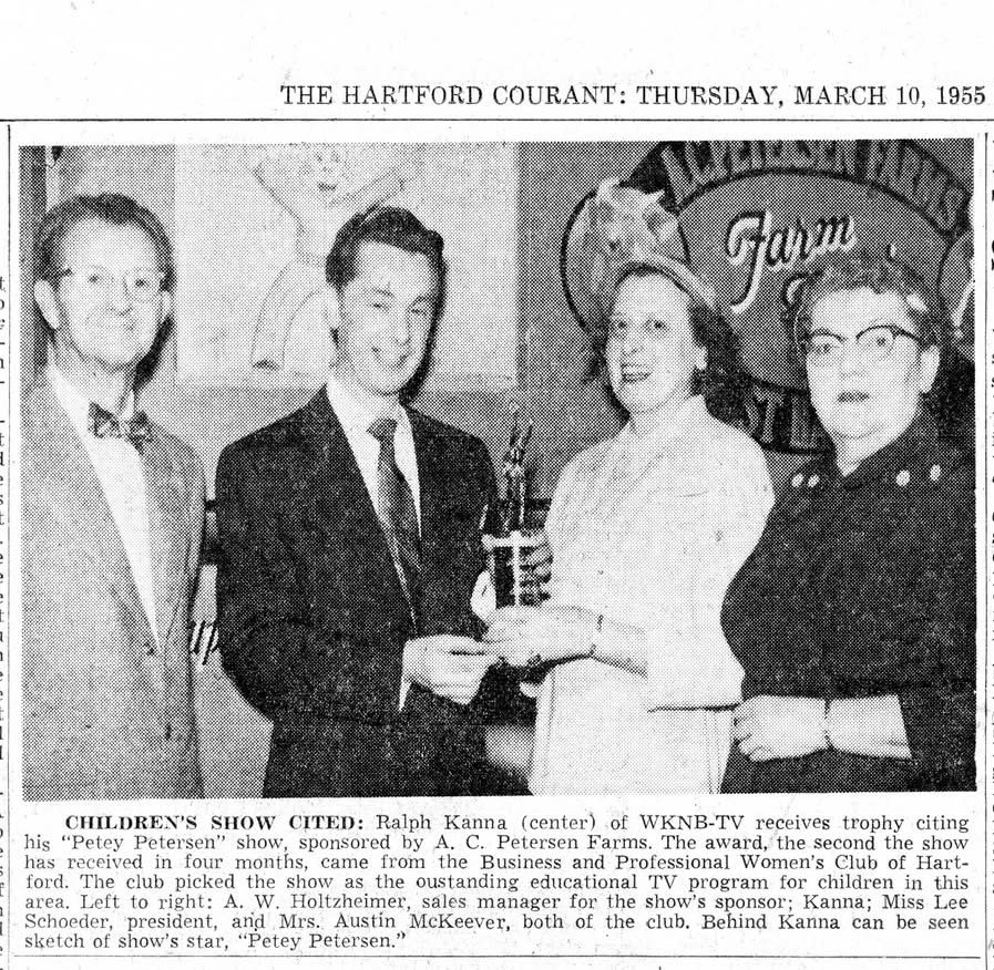 During the 19502 A.C Petersen Farms sponsored “The Peter Petersen Show” with Ralph Kianna on WKNB- Channel 30 (now WVIT). The show won awards for outstanding educational programming for children and featured AC Petersen products.
