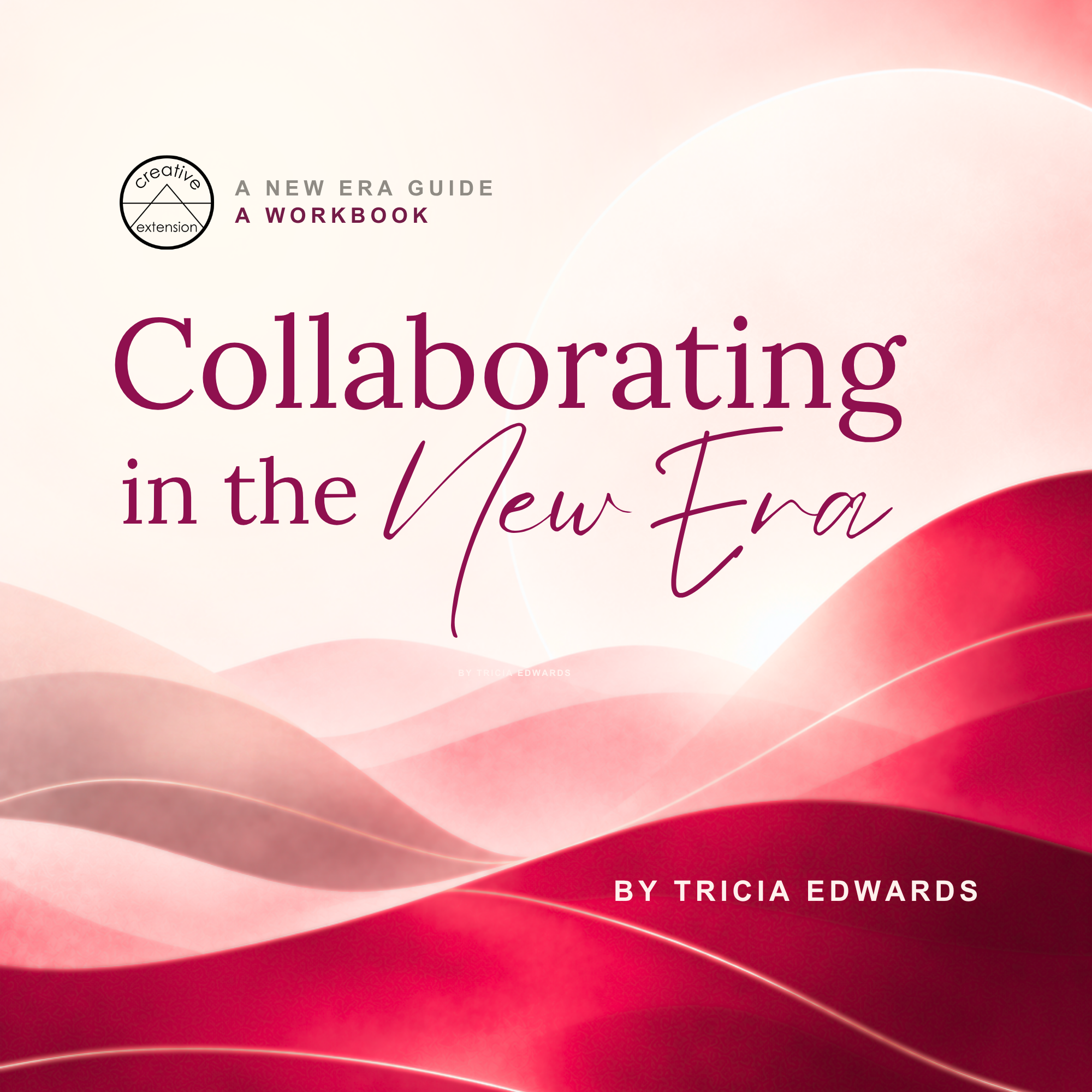 Collaborating in the New Era-by Tricia Edwards-1.png