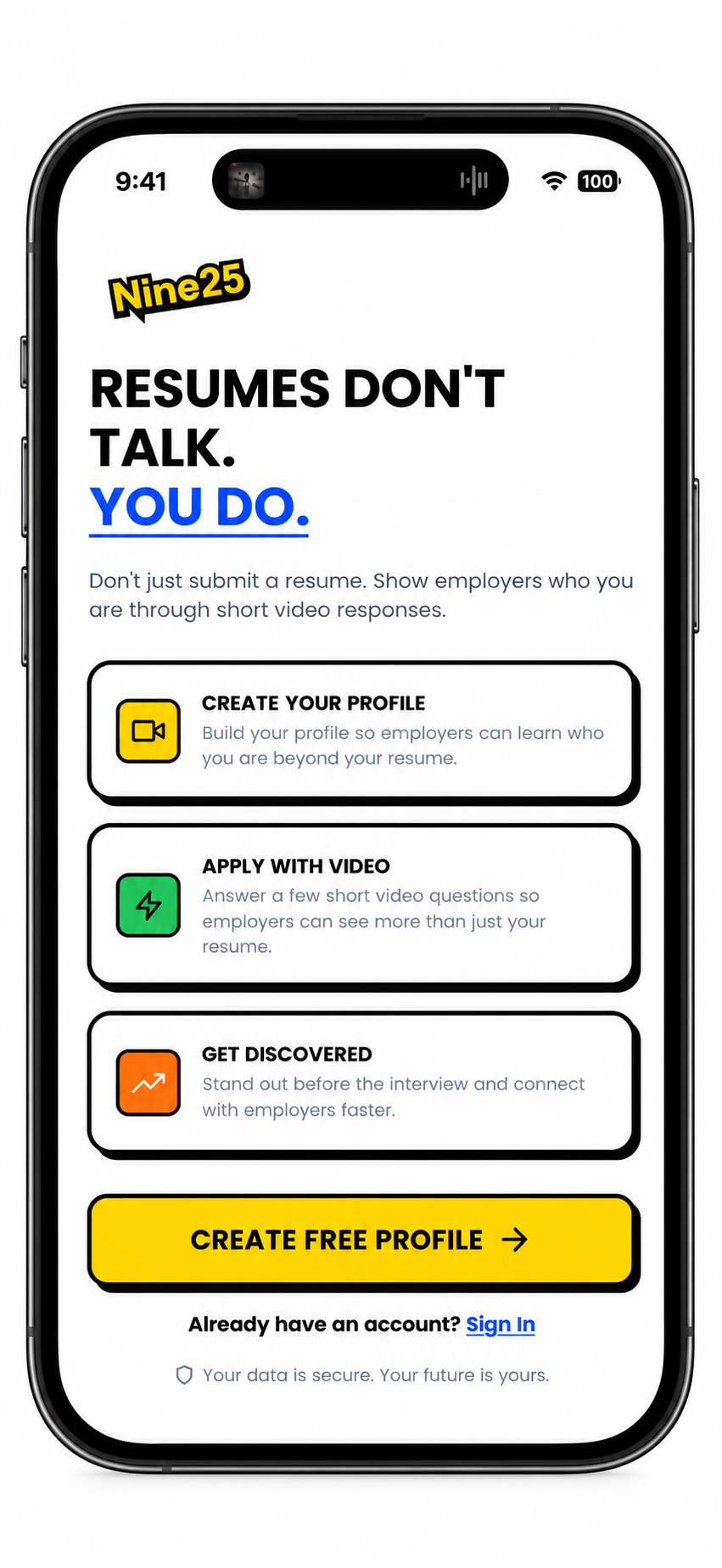 Mobile phone screen displaying a job application platform with the heading "Resumes don't talk. You do." and options for creating a profile, applying with video, and getting discovered.
