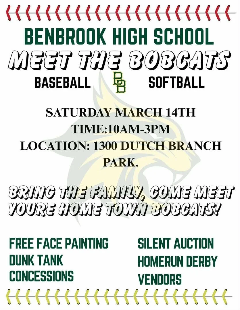 Flyer for Benbrook High School Bobcat meet event, featuring baseball and softball activities on Saturday, March 14th from 10 am to 3 pm at Dutch Branch Park. Includes info about face painting, dunk tank, concessions, silent auction, homerun derby, and vendors, with a family invitation to meet hometown Bobcats.