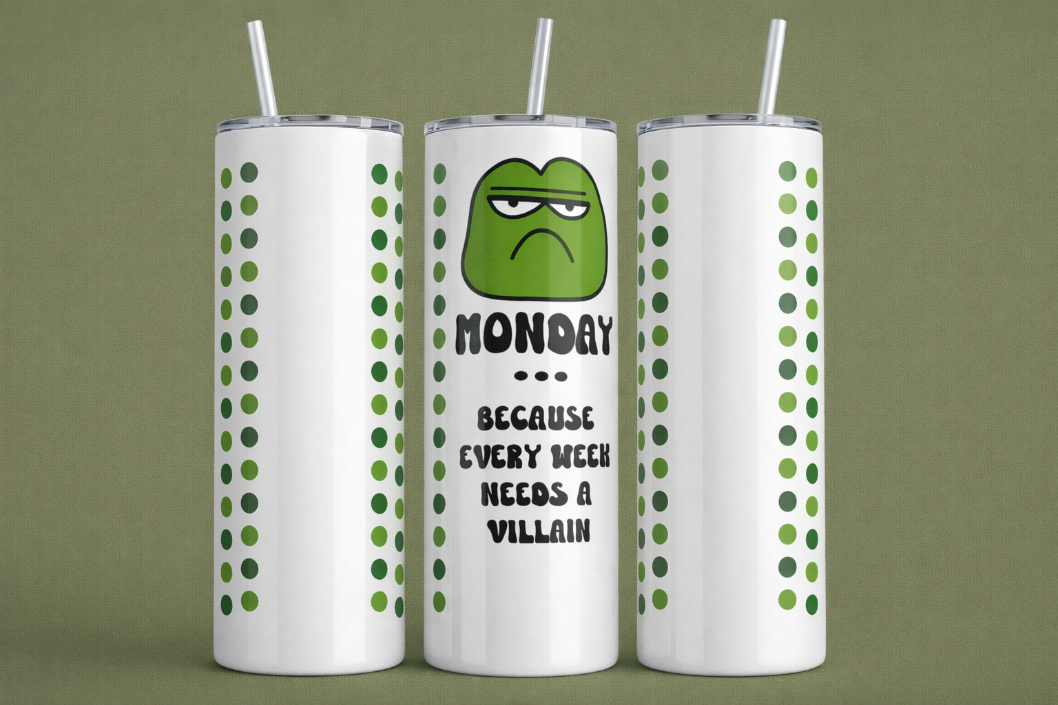 Monday = Villain 20 oz  Tumbler