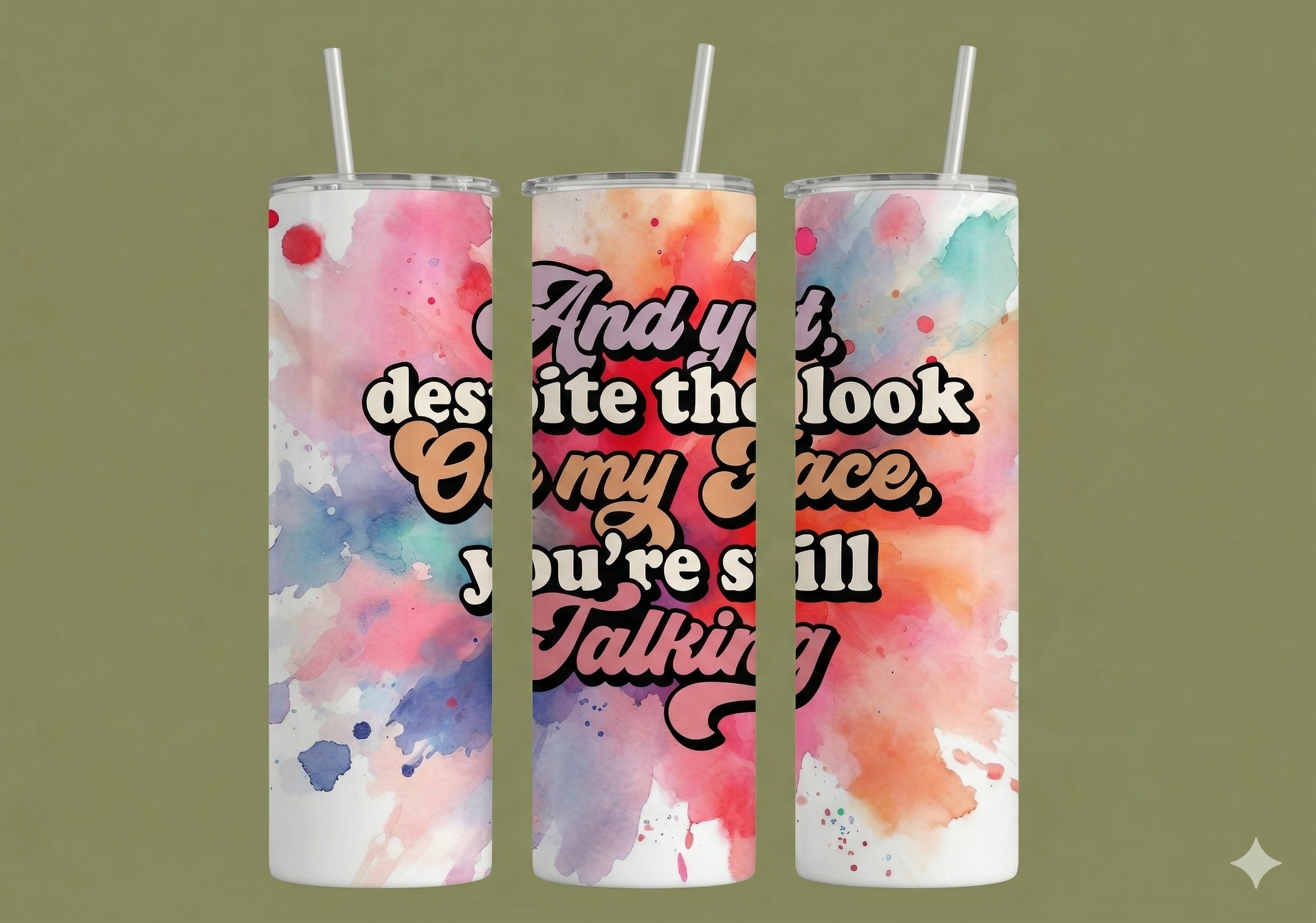 'Still Talking' 20 oz Tumbler