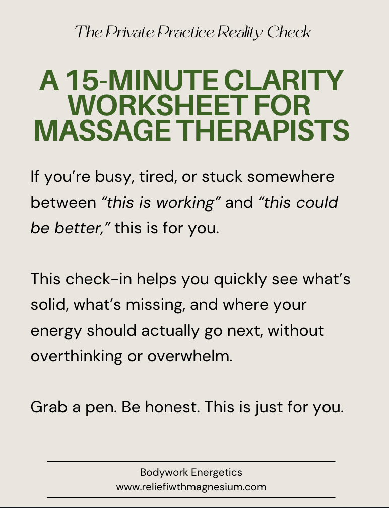The Private Practice Reality Check  A Free 15-Minute Clarity  Worksheet for Massage Therapists