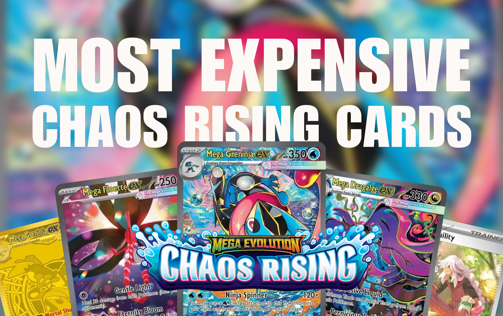 10 Most Expensive Cards in Chaos Rising (and Their Pull Rates)
