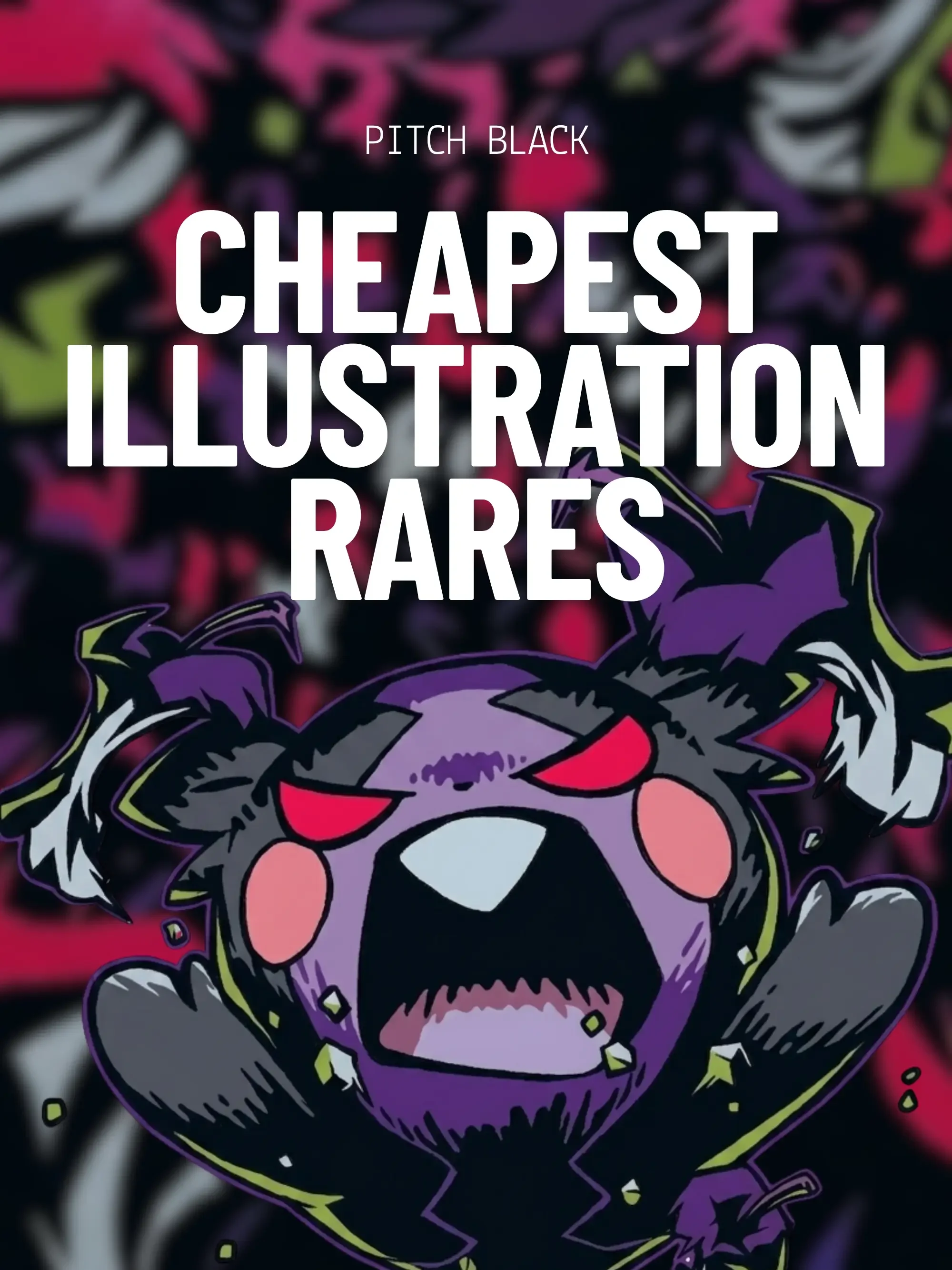 11 Cheapest Illustration Rares in Pitch Black