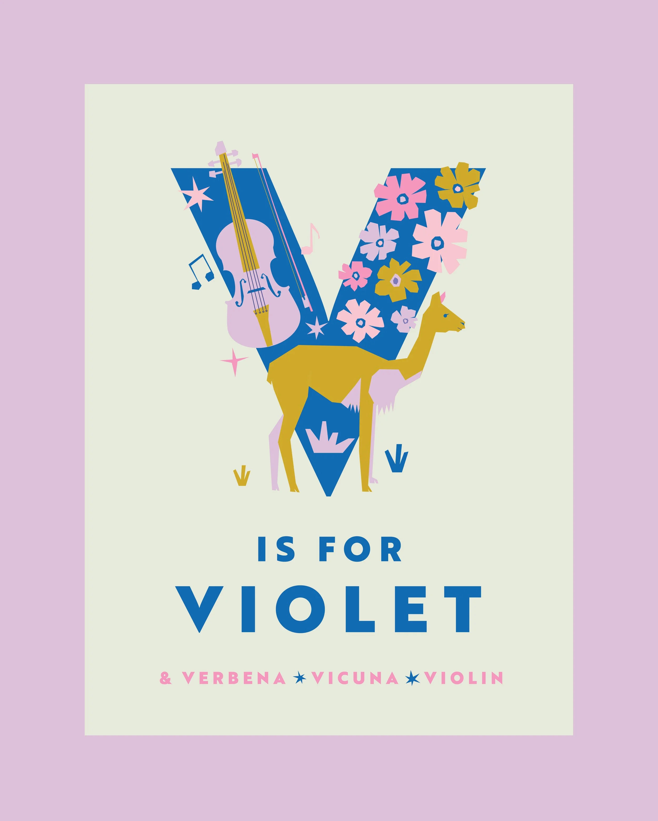 Illustration of a large violet letter V decorated with a violin, pink and yellow flowers, and a mythical creature combining a horse and a camel. The text reads 'IS FOR VIOLET & Verbenia, Vicuna, Violin'.