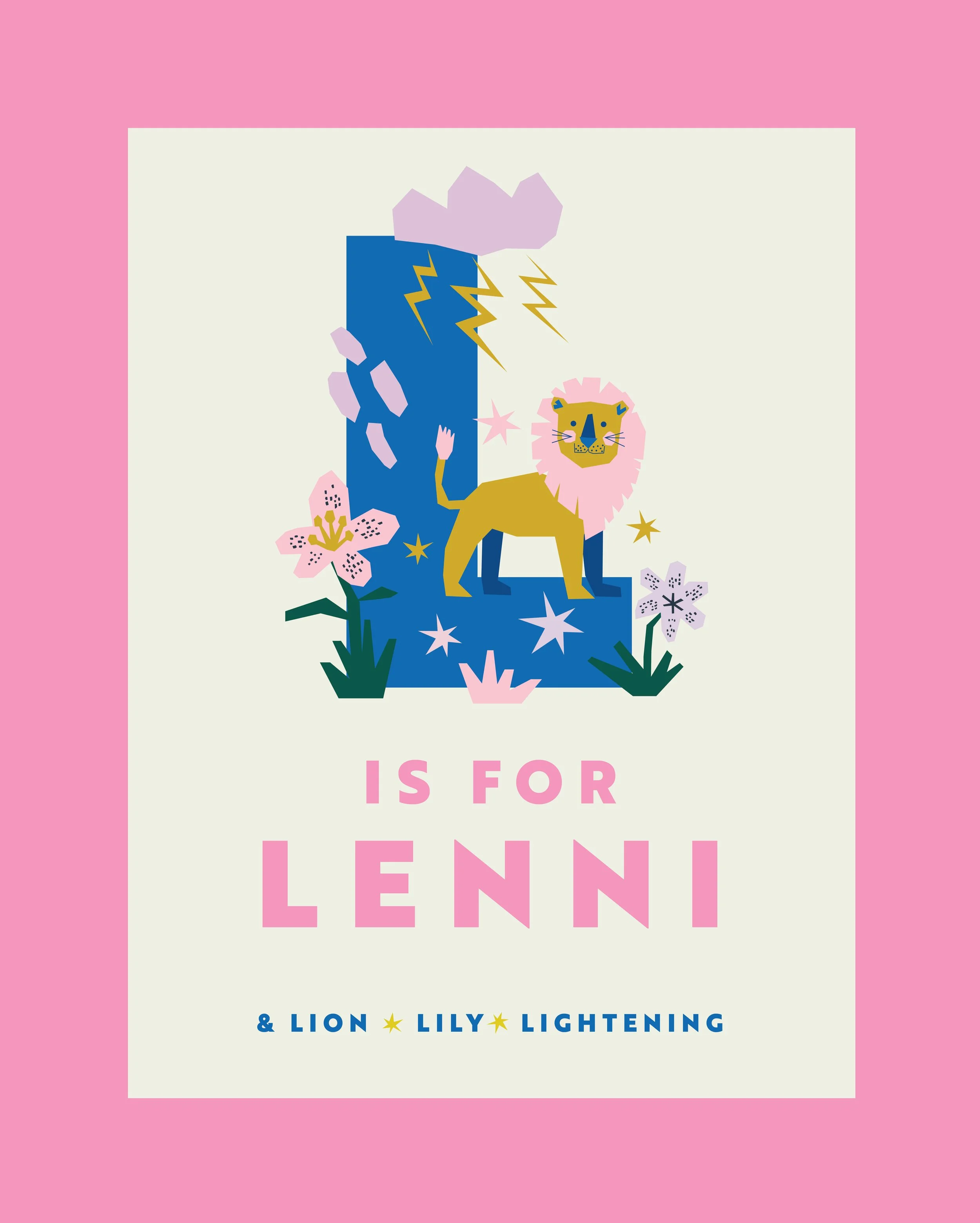 Colorful illustration featuring a yellow lion with a pink mane standing in front of a blue rock with lightning, surrounded by flowers and stars. Text reads 'L is for LENNI & LION LILY LIGHTENING' on a pink border.