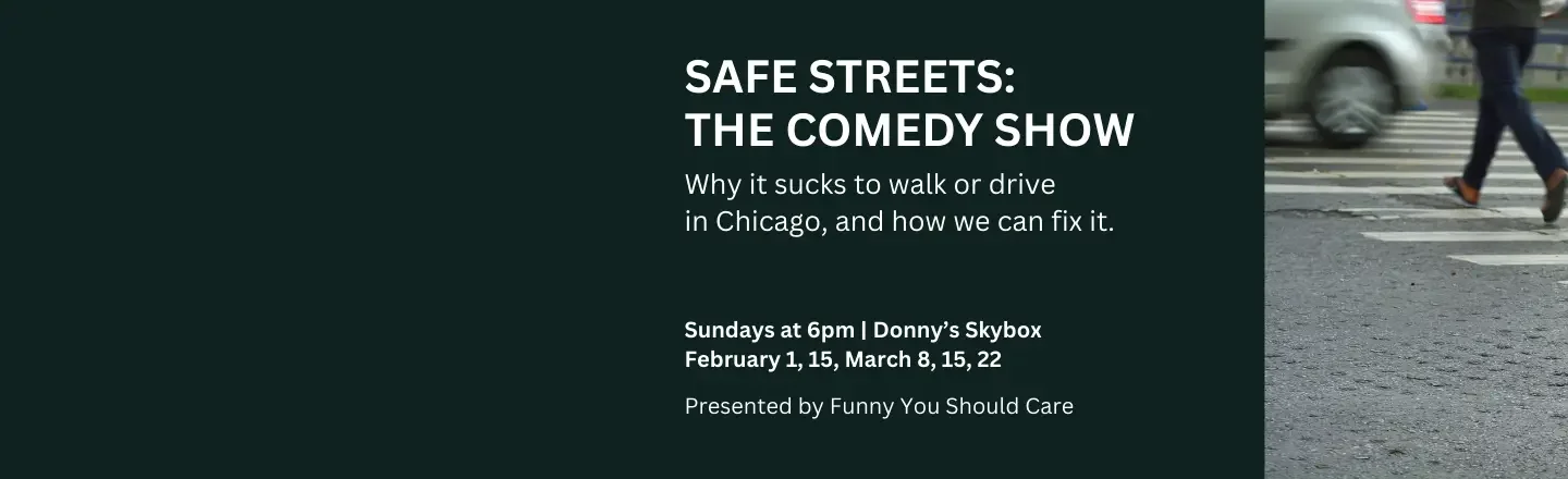 Safe Streets: The Comedy Show - February 15th