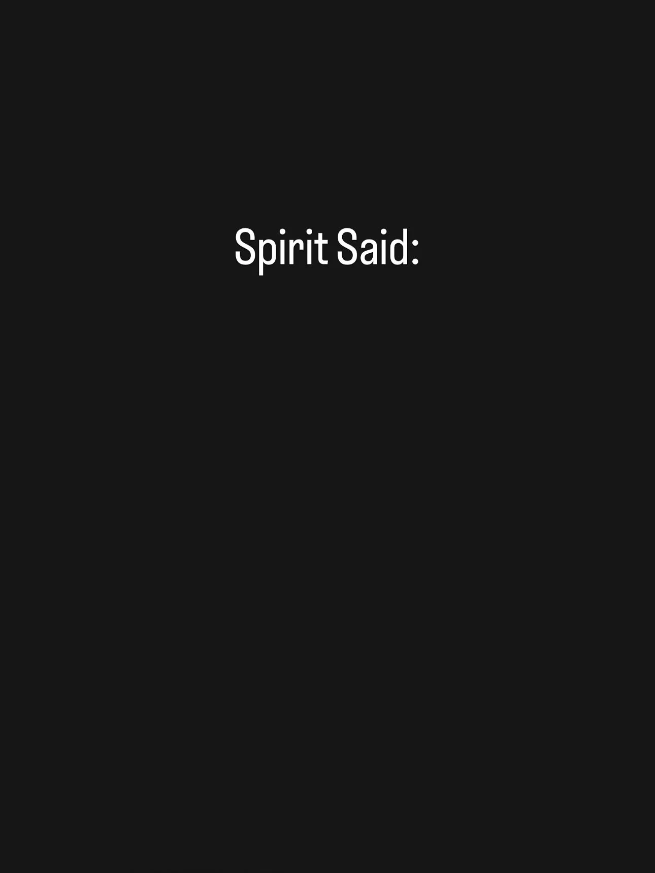 Spirit Said 
—————-
#Spirit #LoveMessages
#630moonchild #Moon #Sun
#God #message #Live #Love 
#Prayer #meditate #youtube