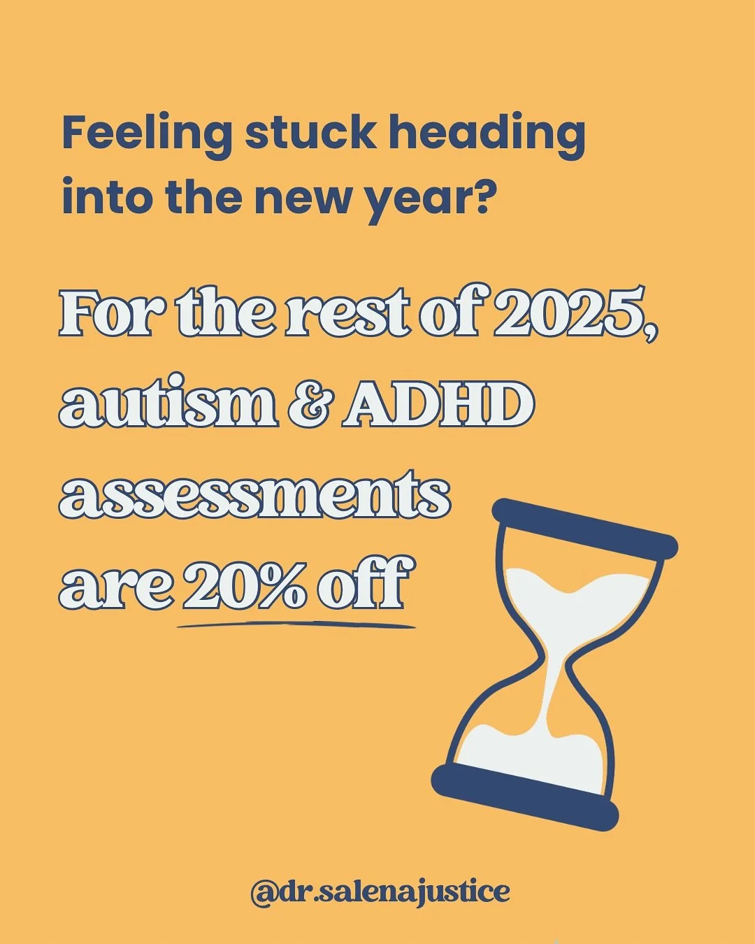 Don&rsquo;t start another year feeling stuck. 📆
Let&rsquo;s make 2026 the year you finally get answers.

📣 For the rest of 2025, autism and ADHD assessments are 20% off.
(You just have to book and complete your assessment before December 31!)

Gett