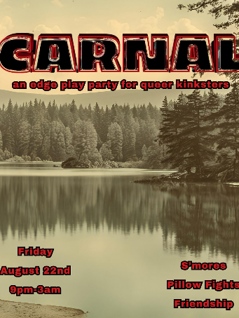 Carnal: CAMP