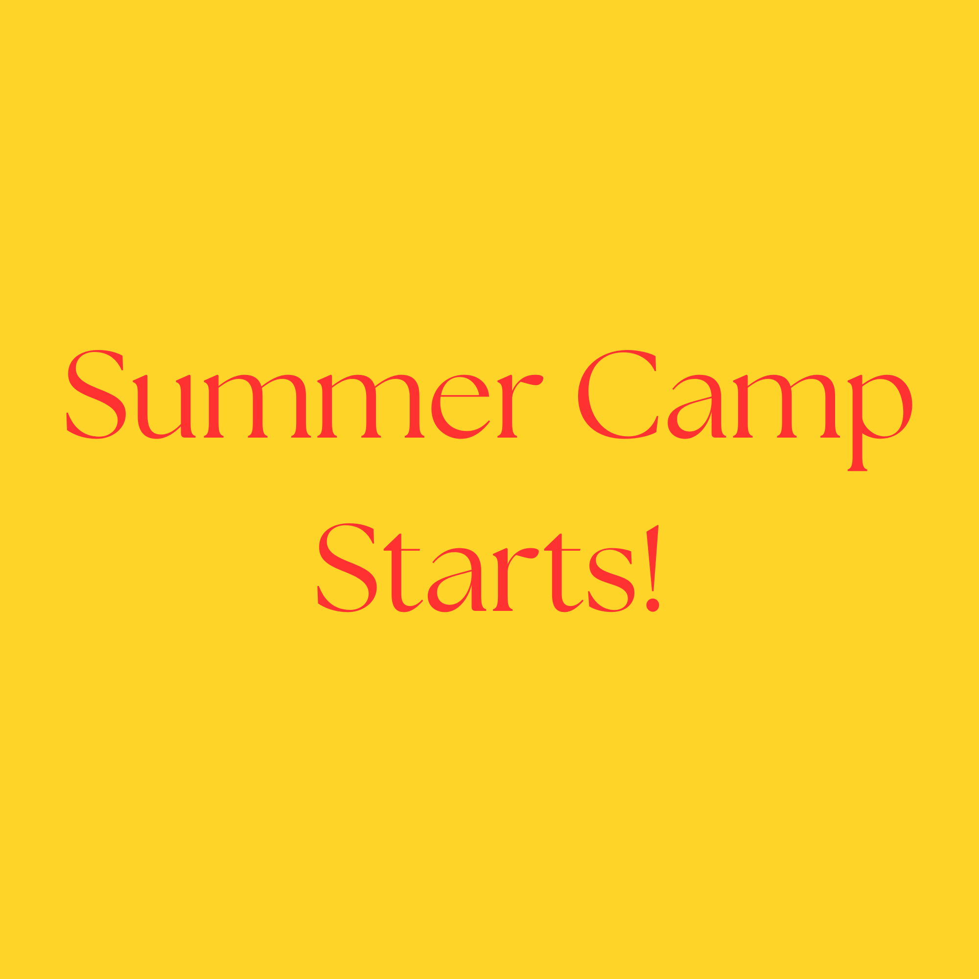 Summer Camps Start!