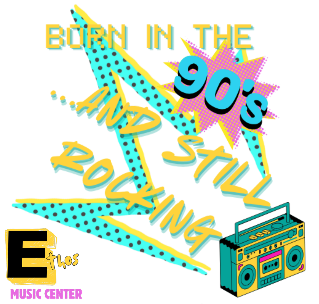 Born in the 90s and Still Rockin!