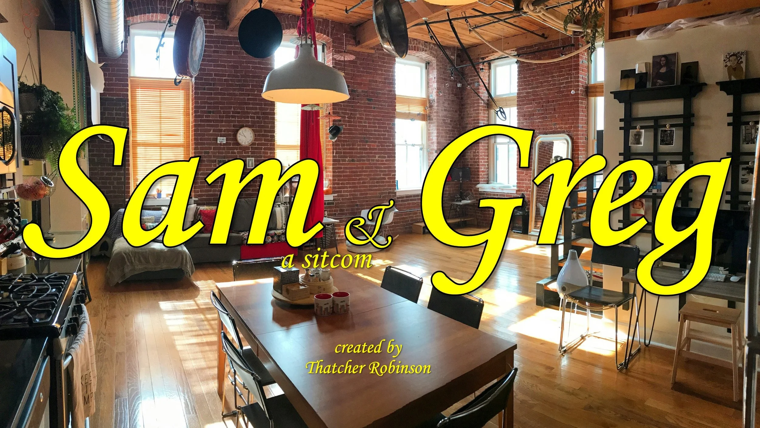 Sam and Greg — Small Monster Productions