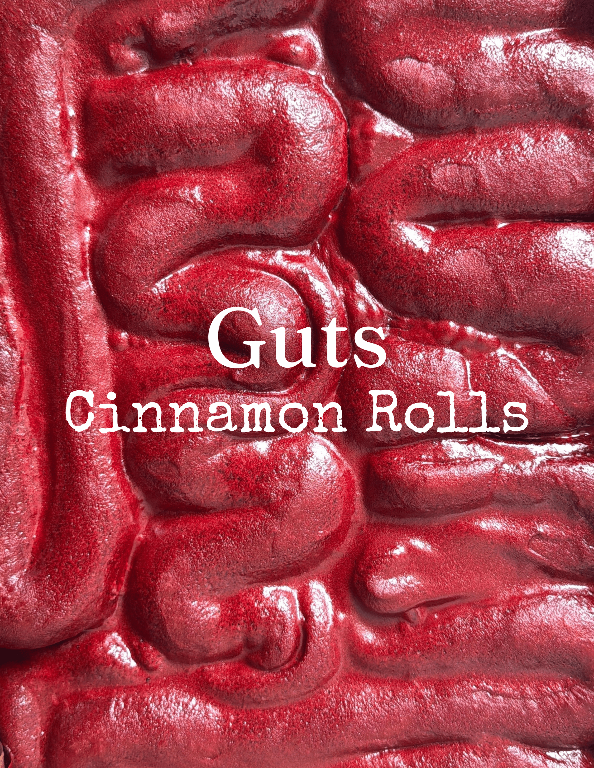 Guts Cinnamon Rolls (Digital Recipe PDF)