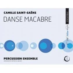 Dance instruction book titled 'Camille Saint-Saëns Danse Macabre' for percussion ensemble, with blue circular graphic design.