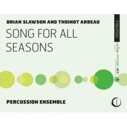 Album cover for 'Song for All Seasons' by Brian Slawson and Thoinot Arbeau, featuring a white background with various green circles and the title text.