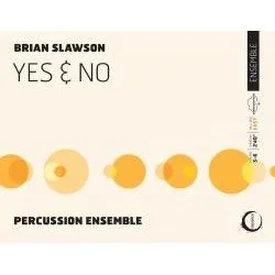 Album cover for Brian Slawson's 'Yes & No' featuring abstract orange and yellow circles on a light background.