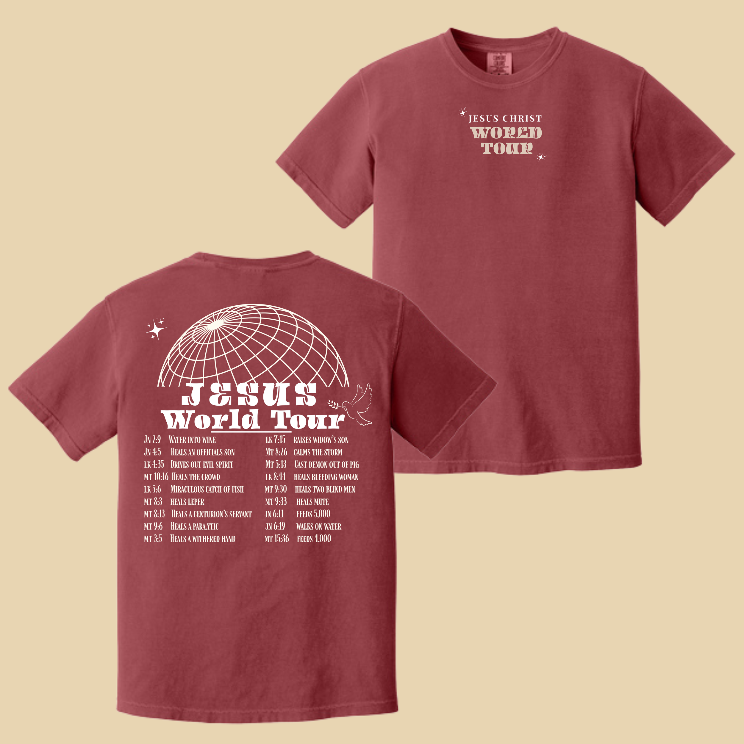 Jesus World Tour  Comfort Color