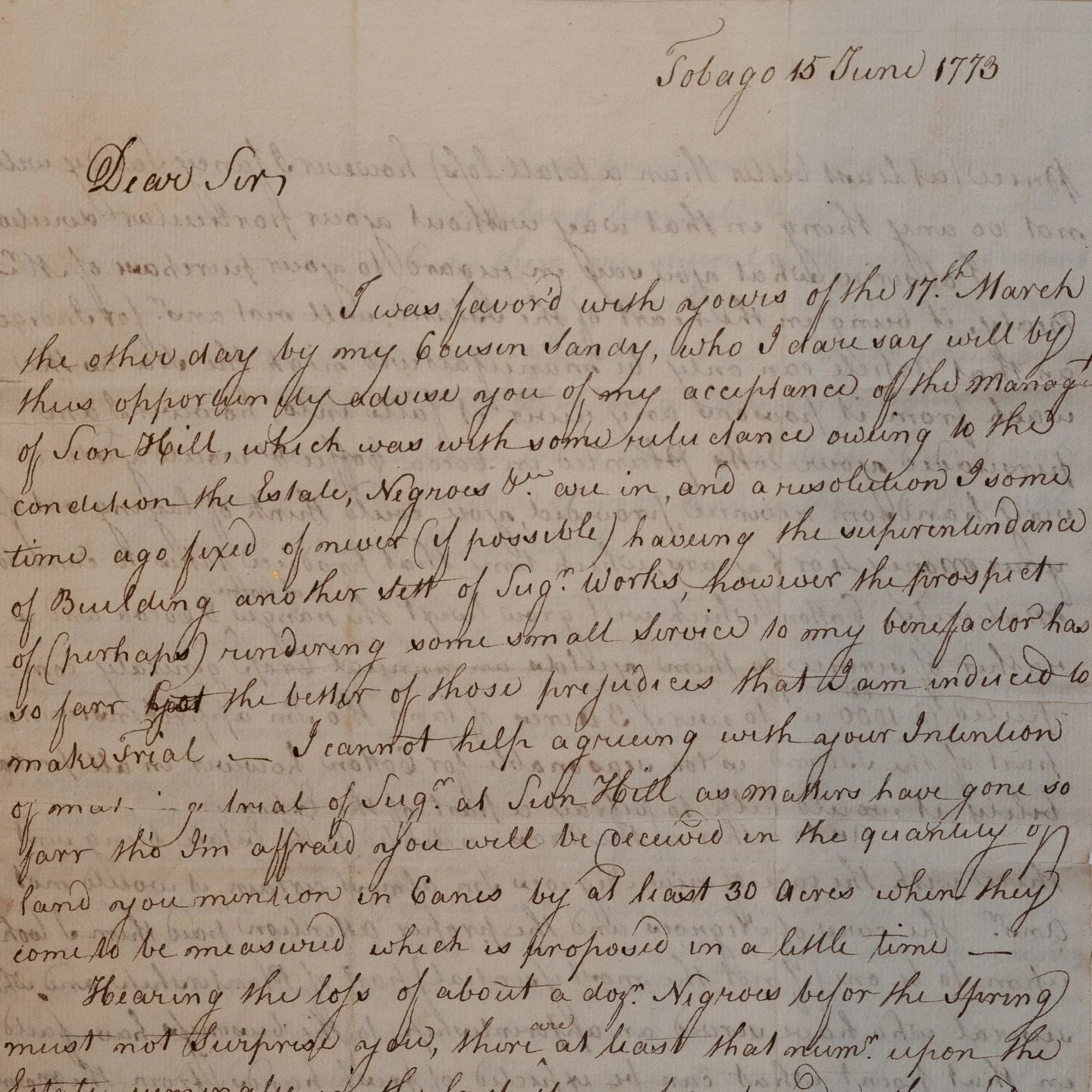 Working through a letter written in Tobago, June 1773.

A plantation manager reporting on land, sugar, cotton and labour.

Death, illness and the resale of enslaved people are discussed in the same breath as acreage and yield. Not for effect. Just ad