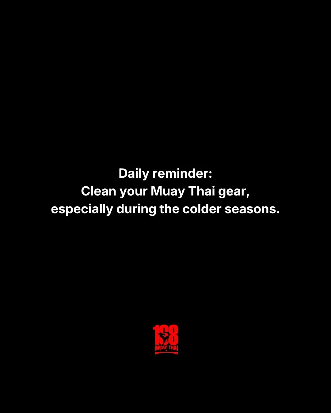 By keeping our gear clean and hygienic, we can all work together to create a safer, more respectful, and more enjoyable environment for everyone in the 168 Muay Thai community &mdash; because great gyms are built not just through hard training, but t