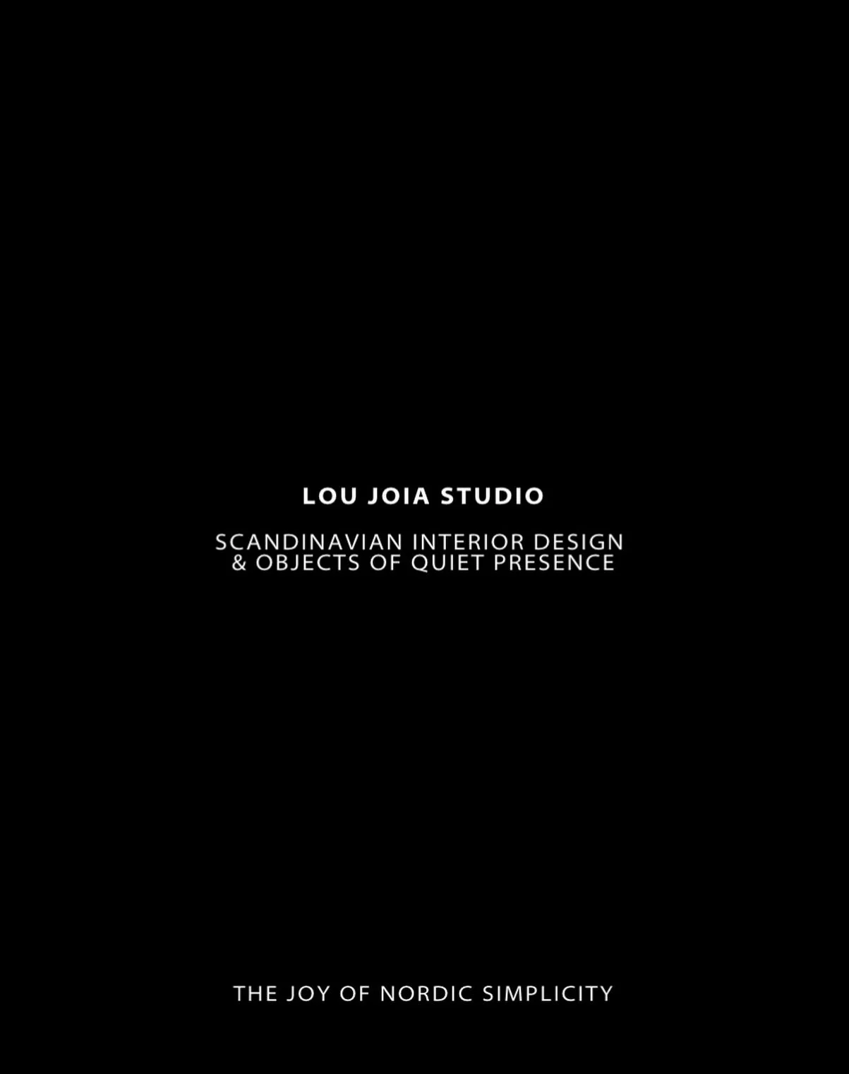 Lou Joia Studio is an interior design and lifestyle studio inspired by the enduring beauty of Scandinavian living.

We believe that thoughtful design has the power to transform not only spaces but the way we feel within them. Through carefully consid