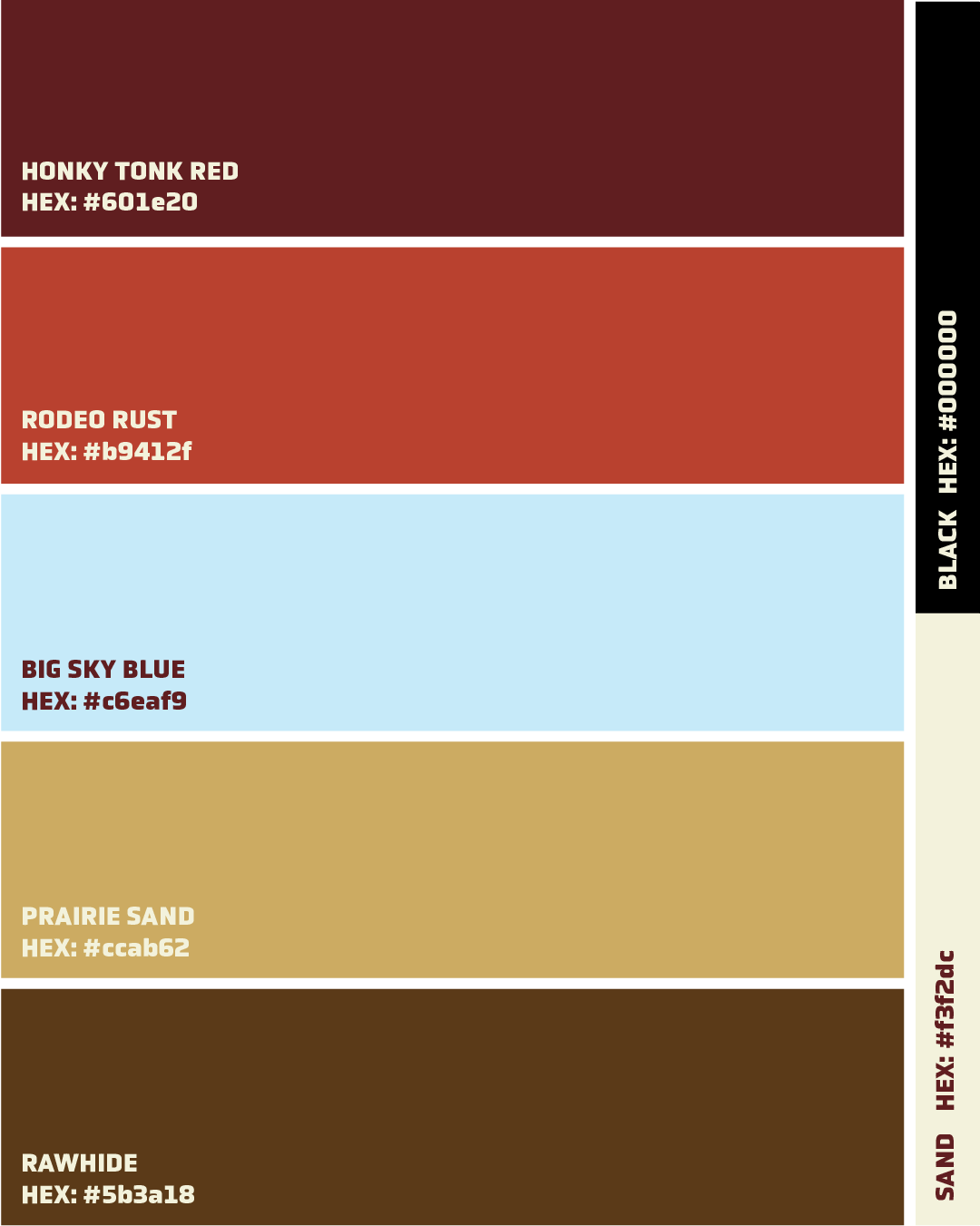Color palette with five horizontal color swatches labeled from top to bottom: Honky Tonk Red, Rodeo Rust, Big Sky Blue, Prairie Sand, Rawhide, with their respective HEX codes.