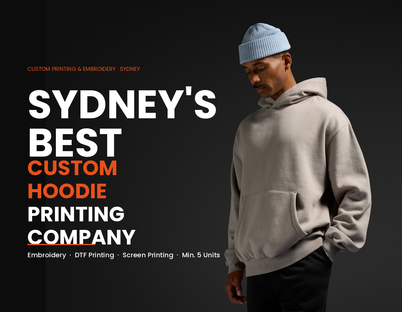 Sydney's best custom hoodie printing company offering embroidery, DTF printing and screen printing with fast turnaround and a minimum order of just 5 units.