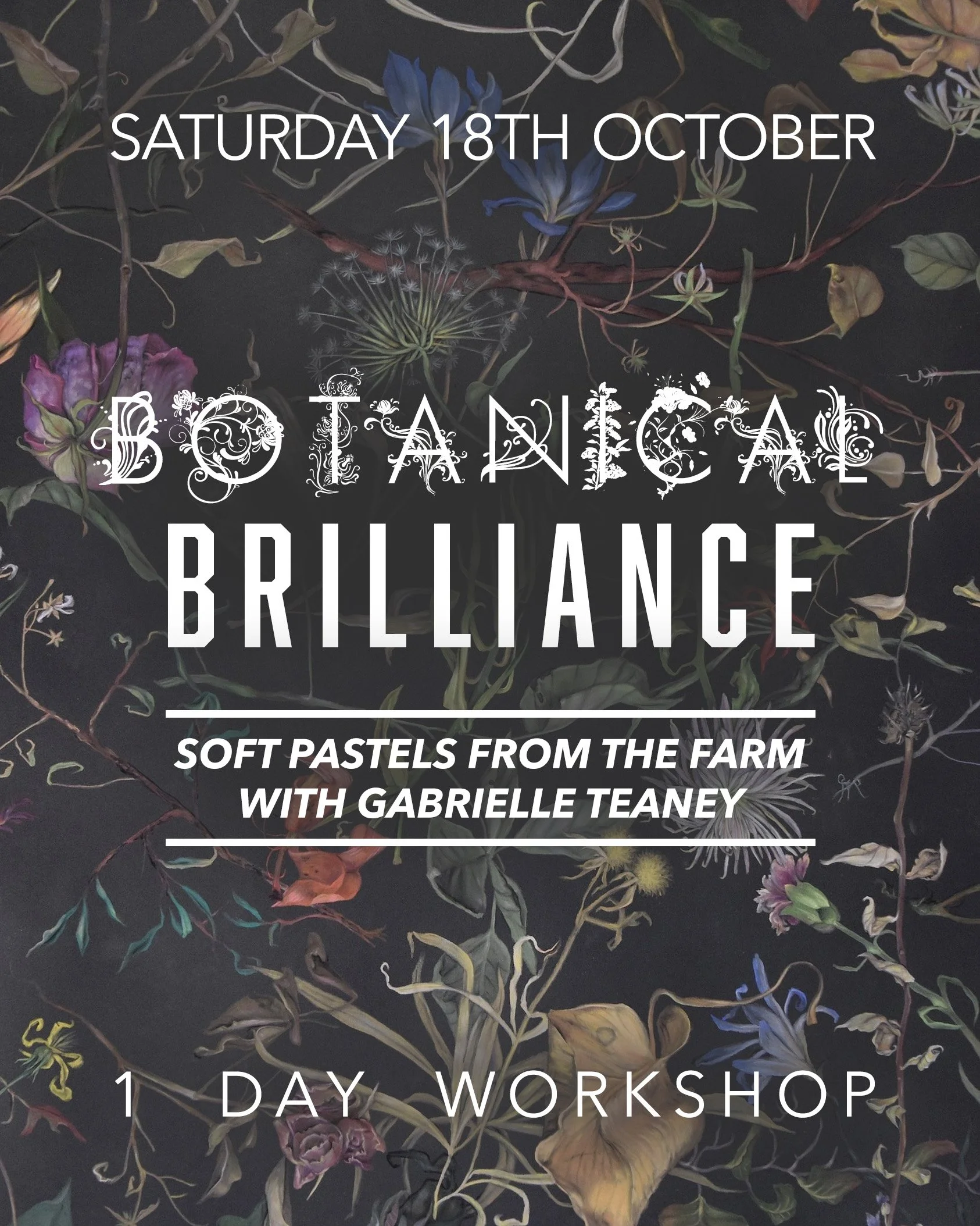 Botanical Brilliance: Soft Pastels from the Farm with Gabrielle Teaney (1 Day Workshop)