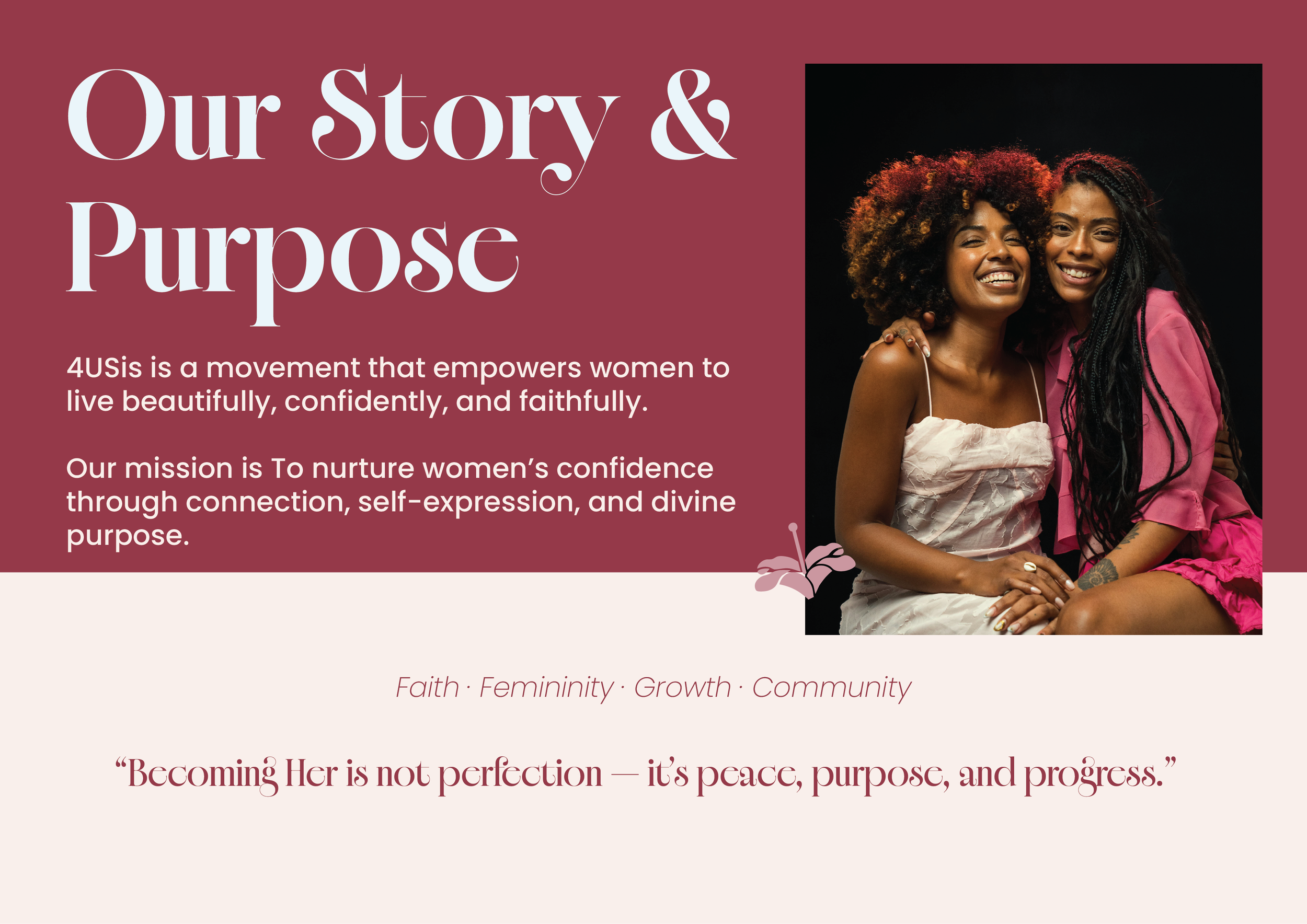 4USis inspires women to live beautifully, confidently, and faithfully guiding them to embrace growth, femininity, and divine purpose.