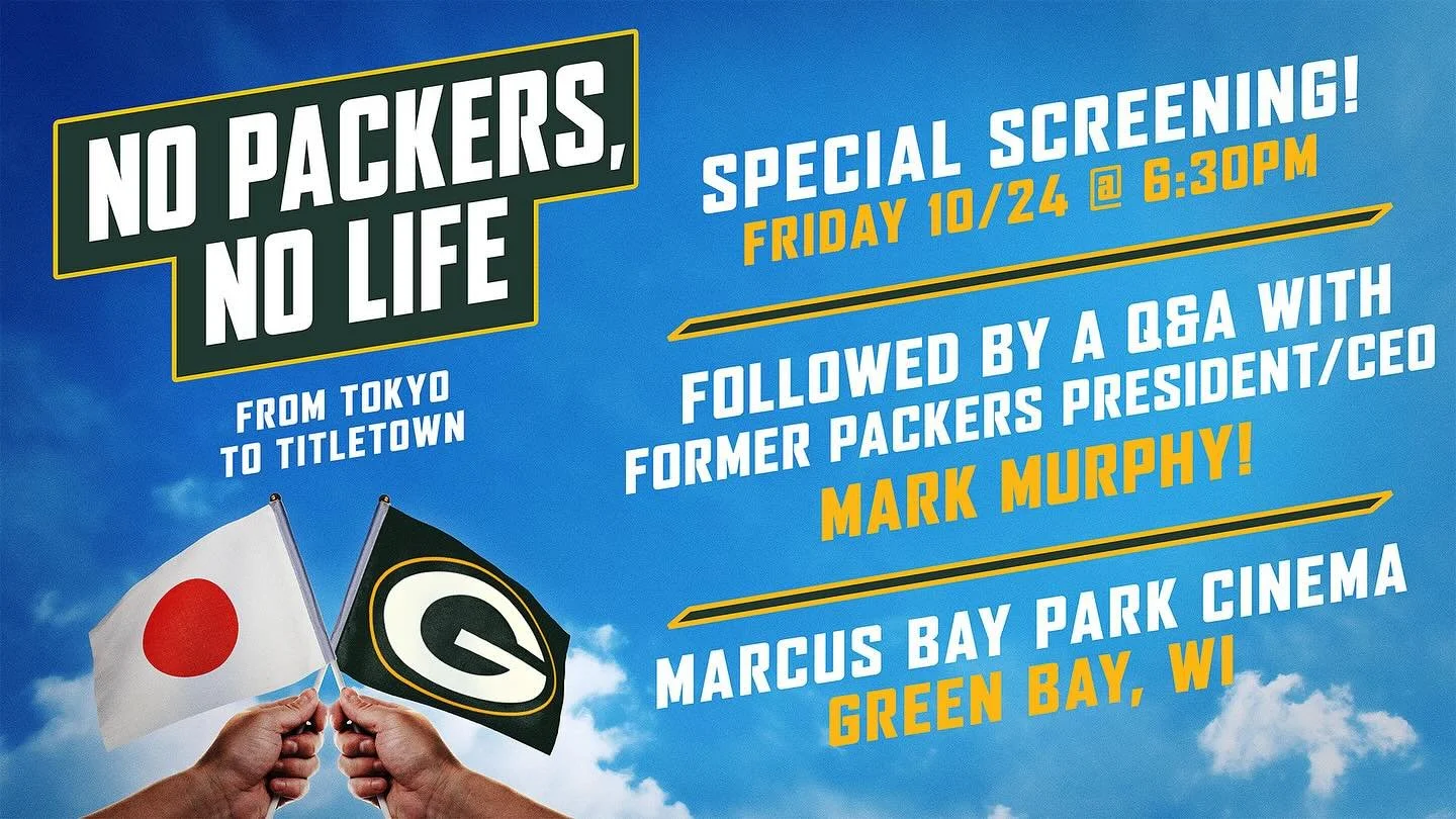 REMINDER! Special screening of No Packers, No Life in Green Bay with former Packers President/CEO Mark Murphy this Friday!

Tickets here: https://www.marcustheatres.com/movies/no-packers-no-life-with-qa?Date=10-24-2025&amp;State=&amp;Sort=0