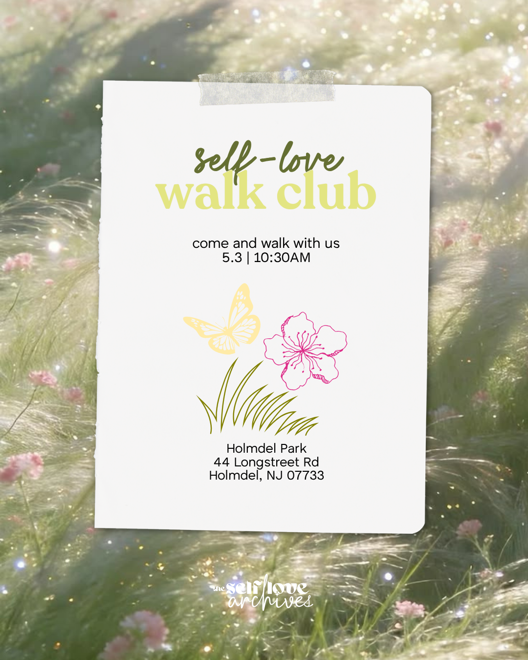 self love walk club may 2026 the self-love archives