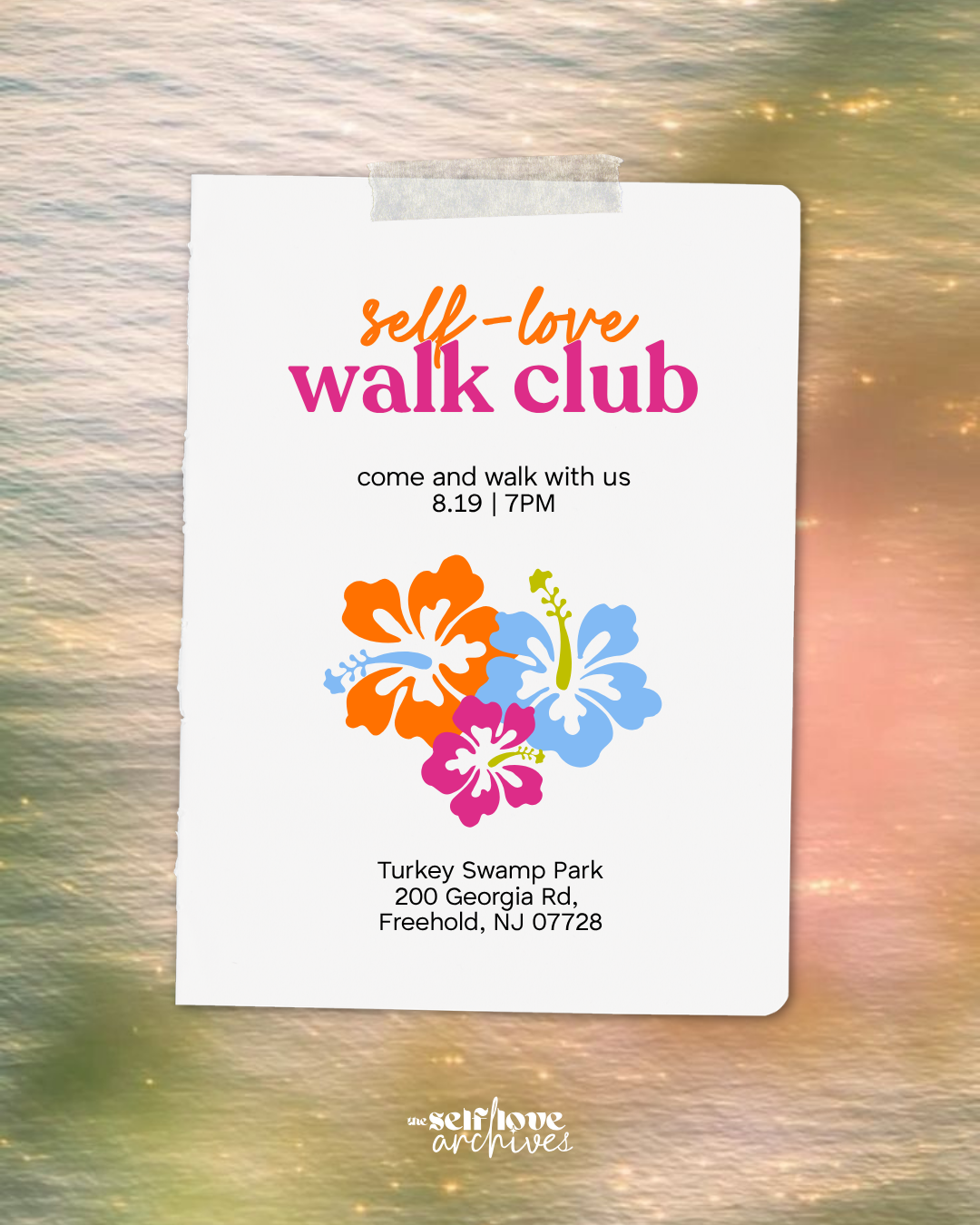evening selflove walk club 8.19