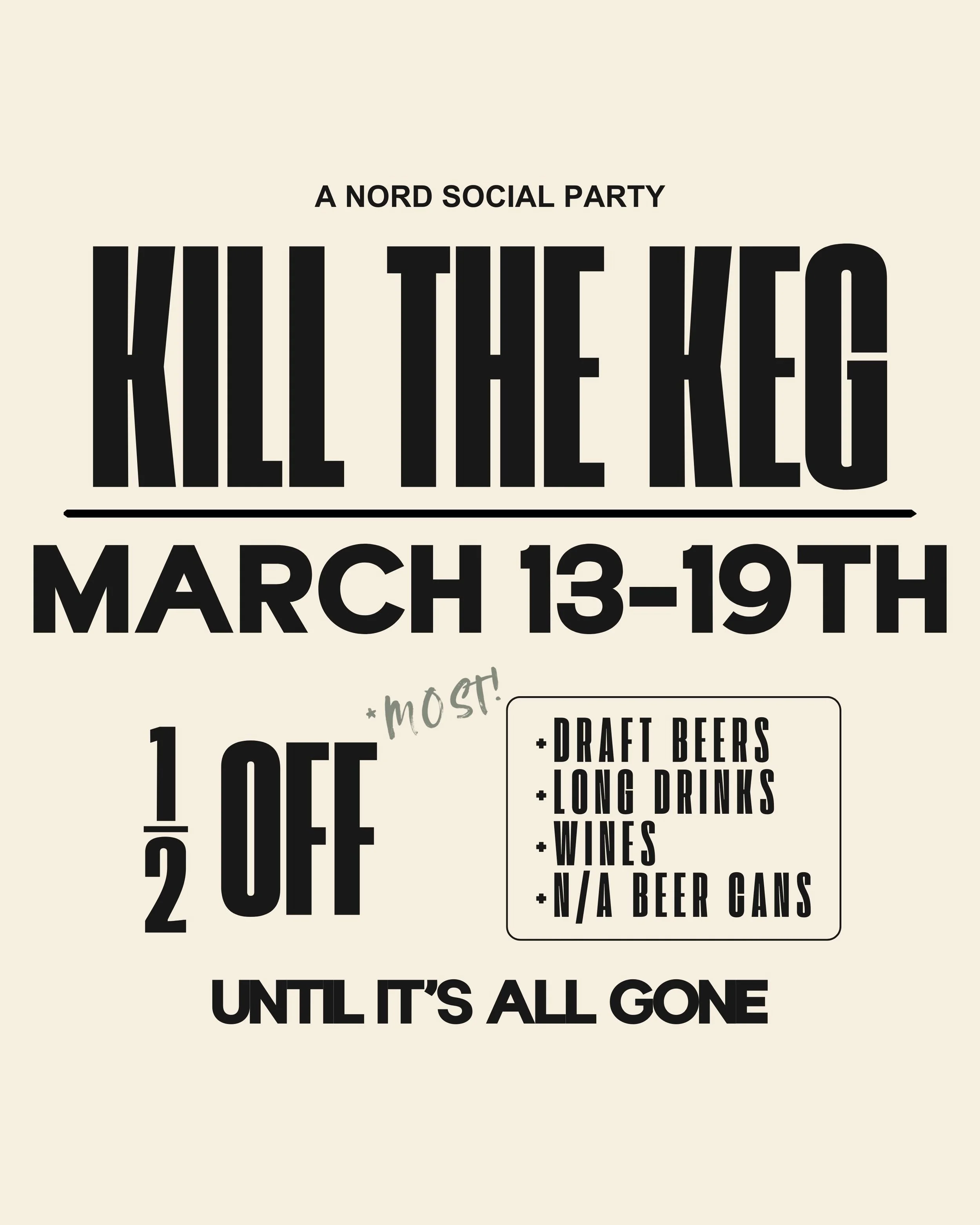 Kill The Keg Party 