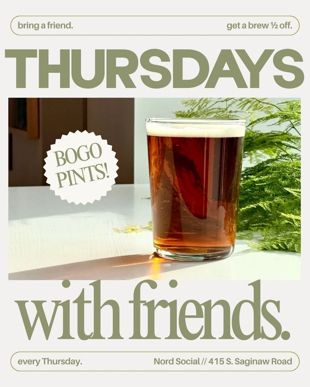 Thursday's With Friends // BOGO PINTS
