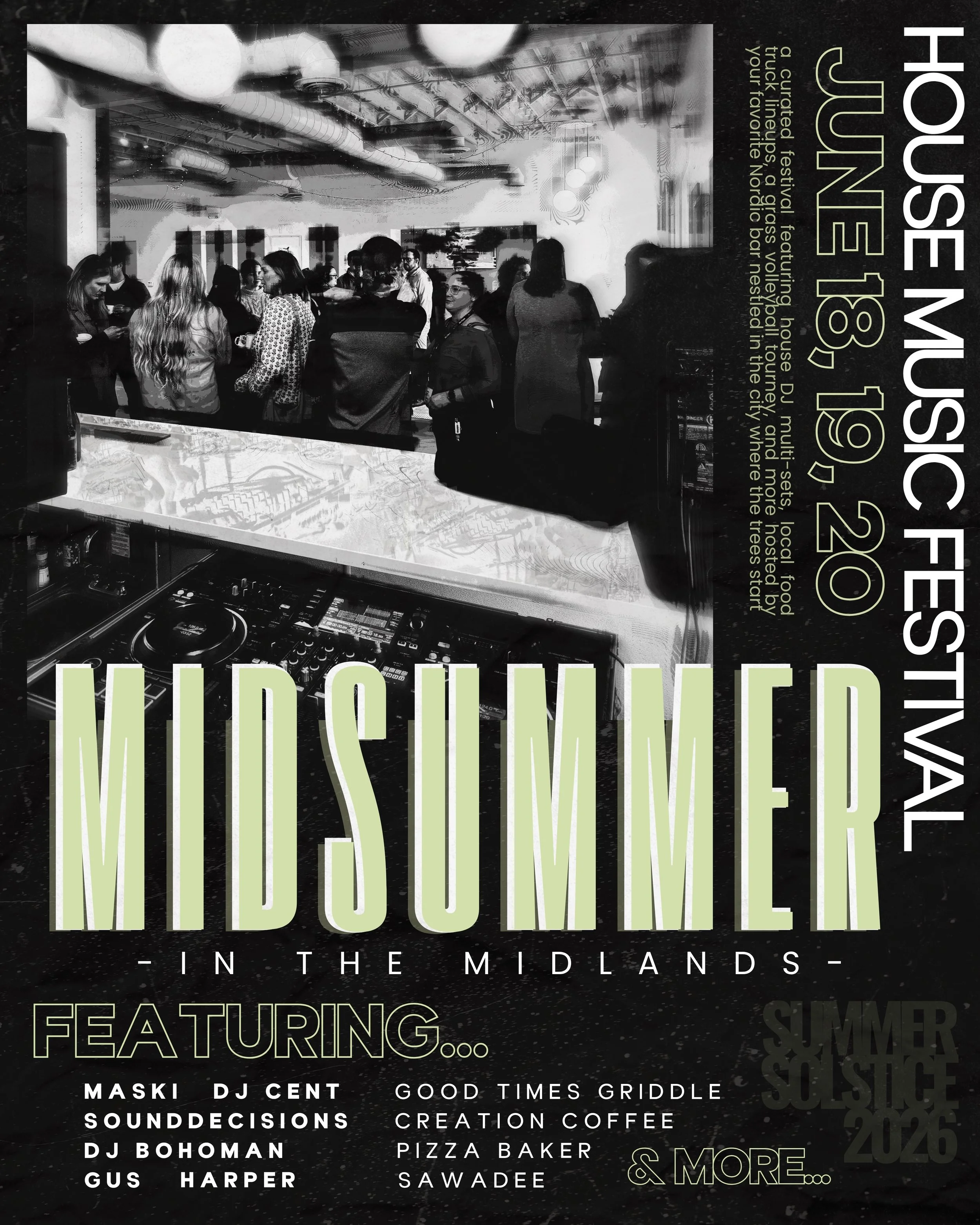 MIDSUMMER IN THE MIDLANDS // House Musc