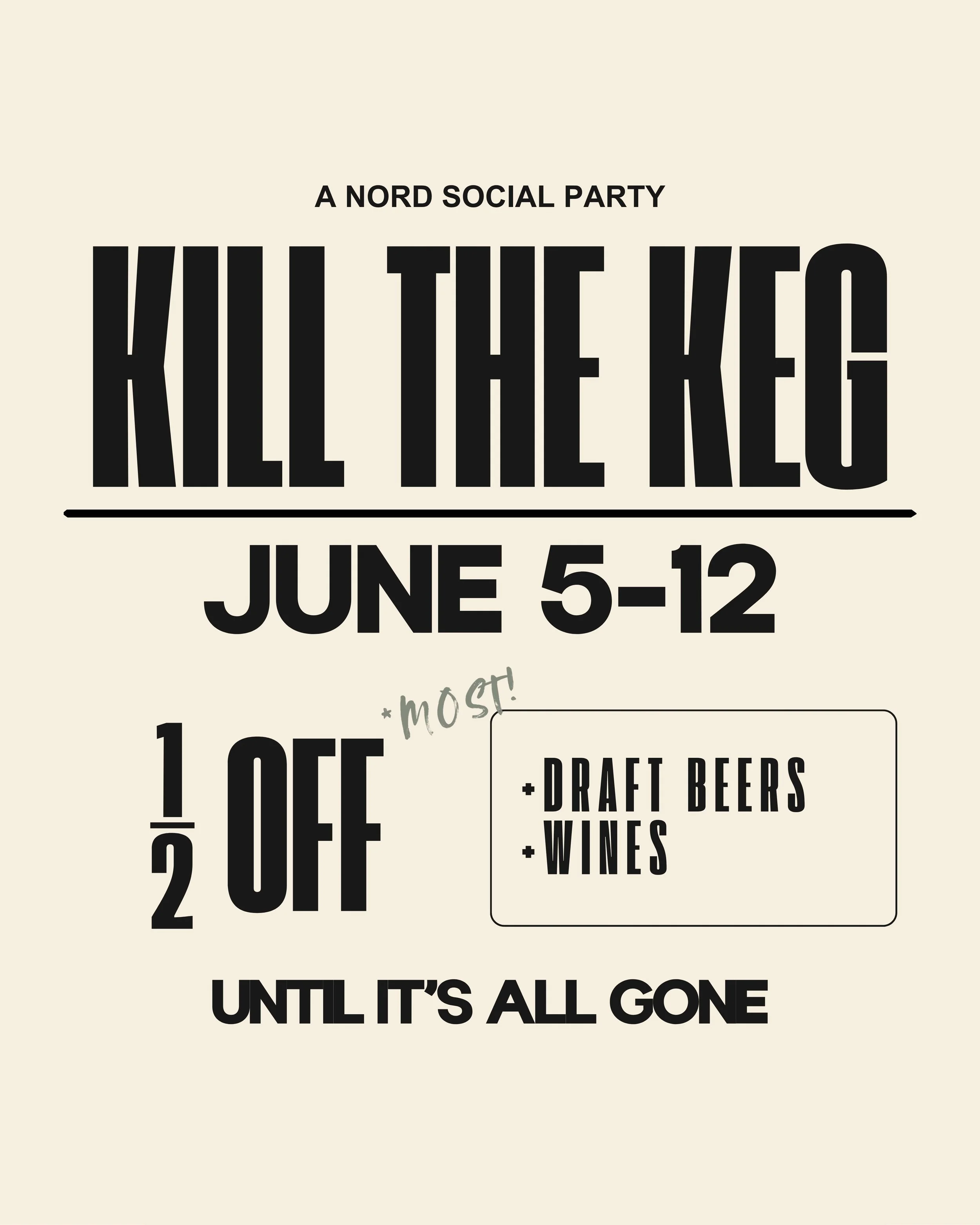 Kill The Keg Party