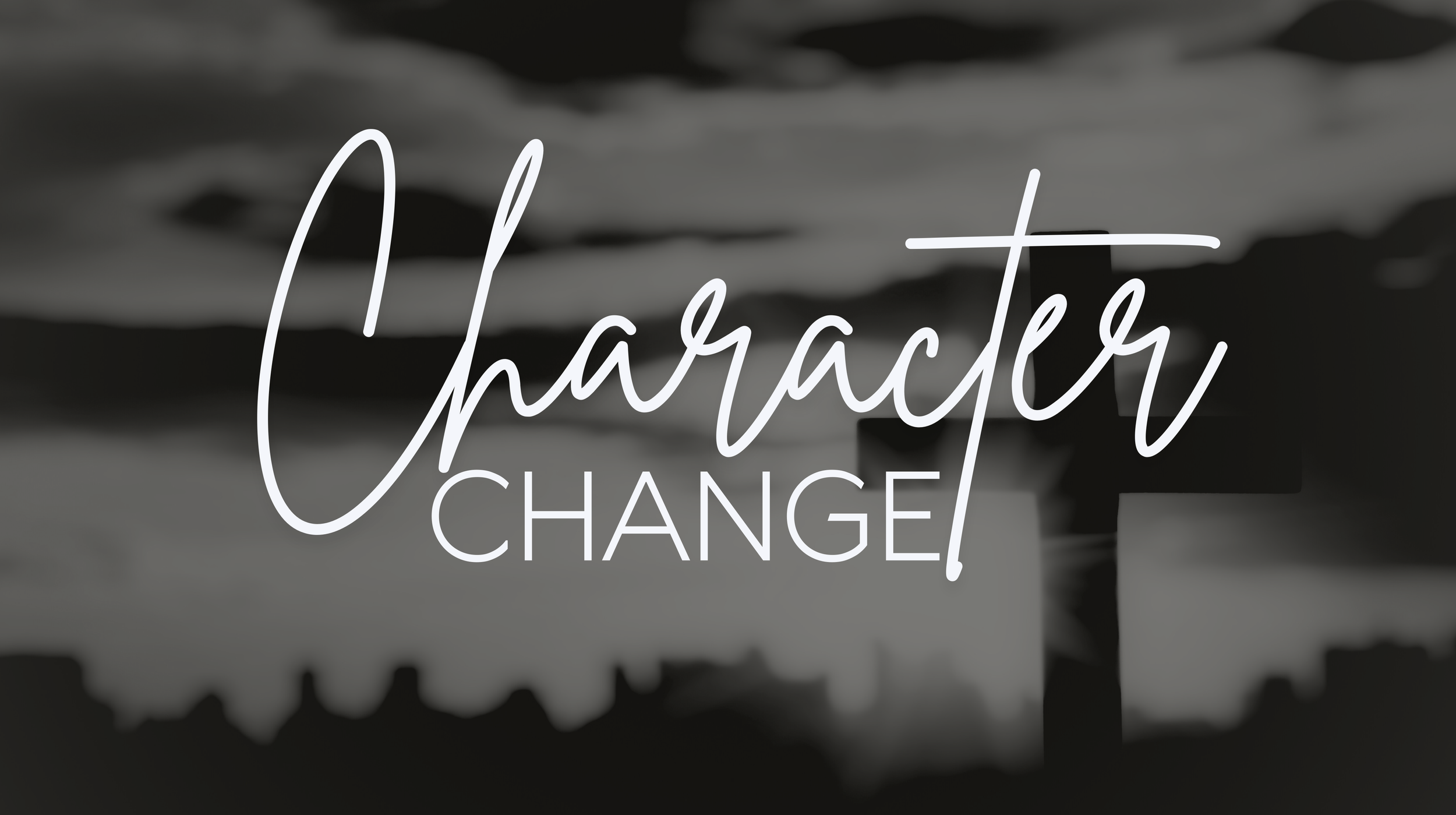CHARACTER CHANGE