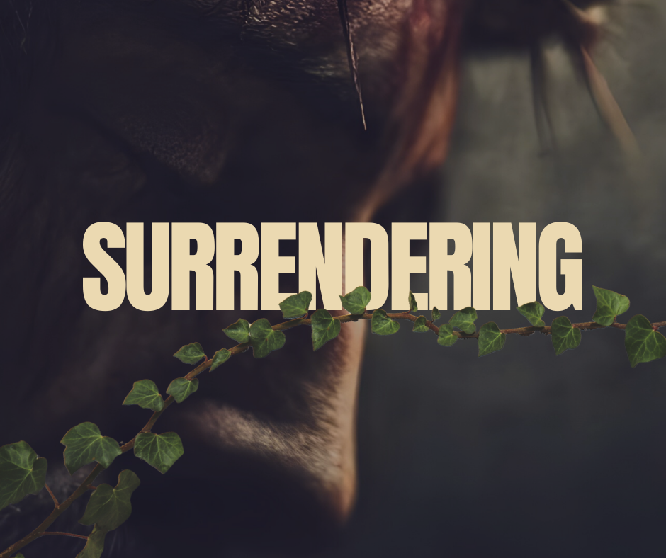 SURRENDERING