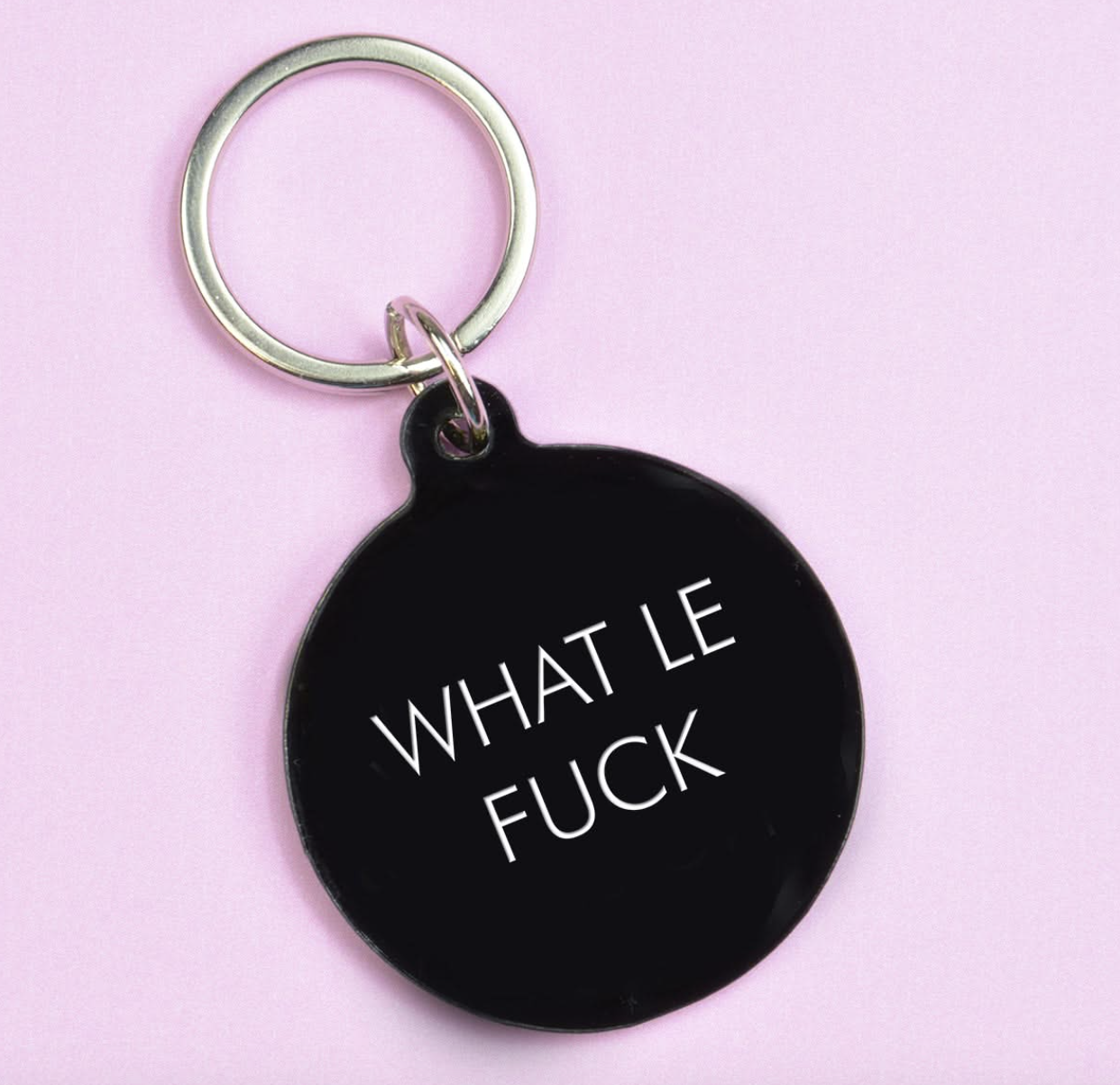 What Le Fuck Key Ring