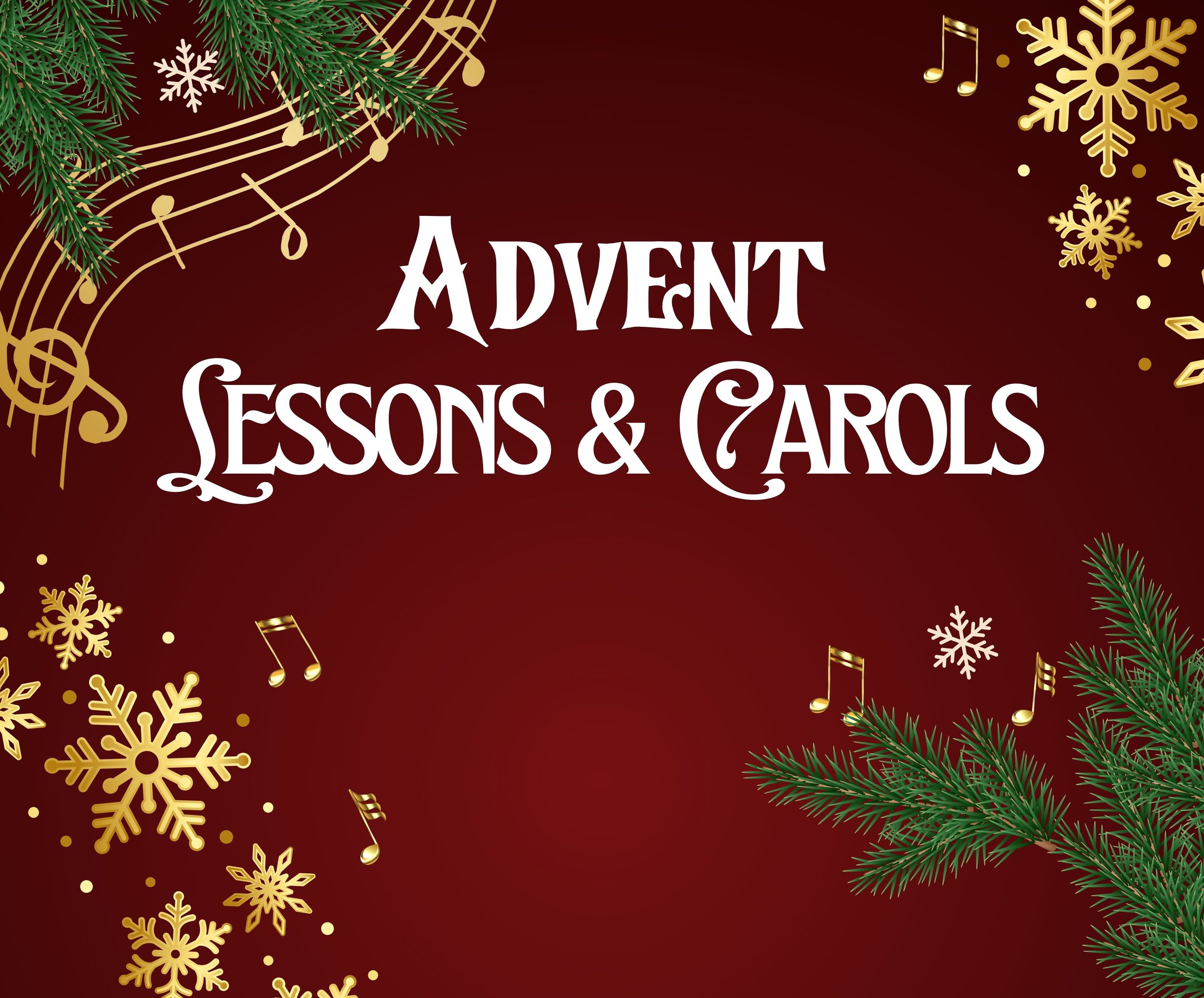 Advent Lessons & Carols