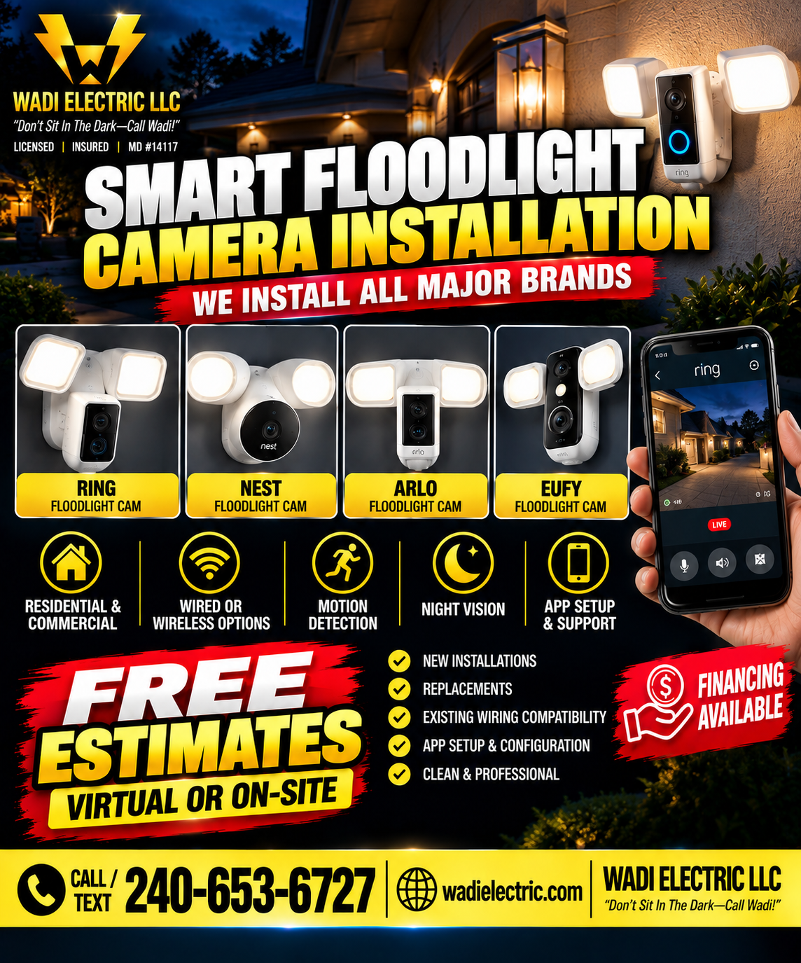 Advertisement for WADI Electric LLC promoting smart floodlight camera installations. The ad shows different brands of floodlight cameras including RING, NEST, ARLO, and EUFY. It highlights features such as residential and commercial uses, wired or wireless options, motion detection, night vision, and app setup support. The ad mentions free estimates, financing options, and includes a phone number and website for contact.