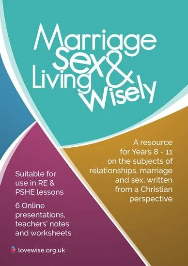 Marriage, Sex & Living Wisely