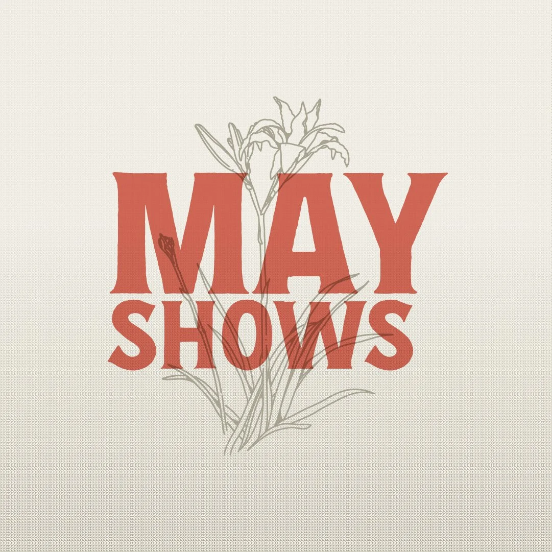 May Shows